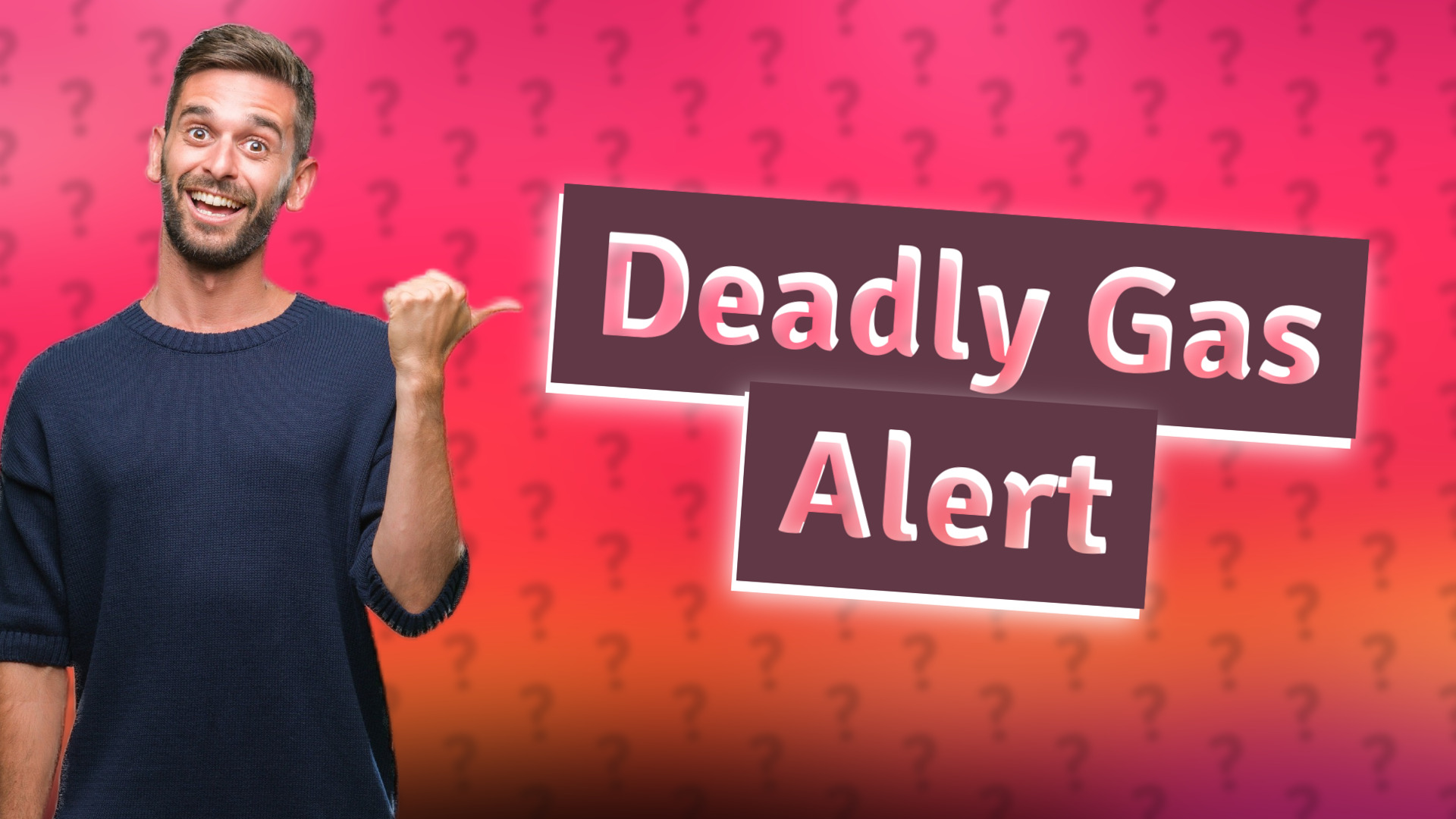 Deadly Gas Alert