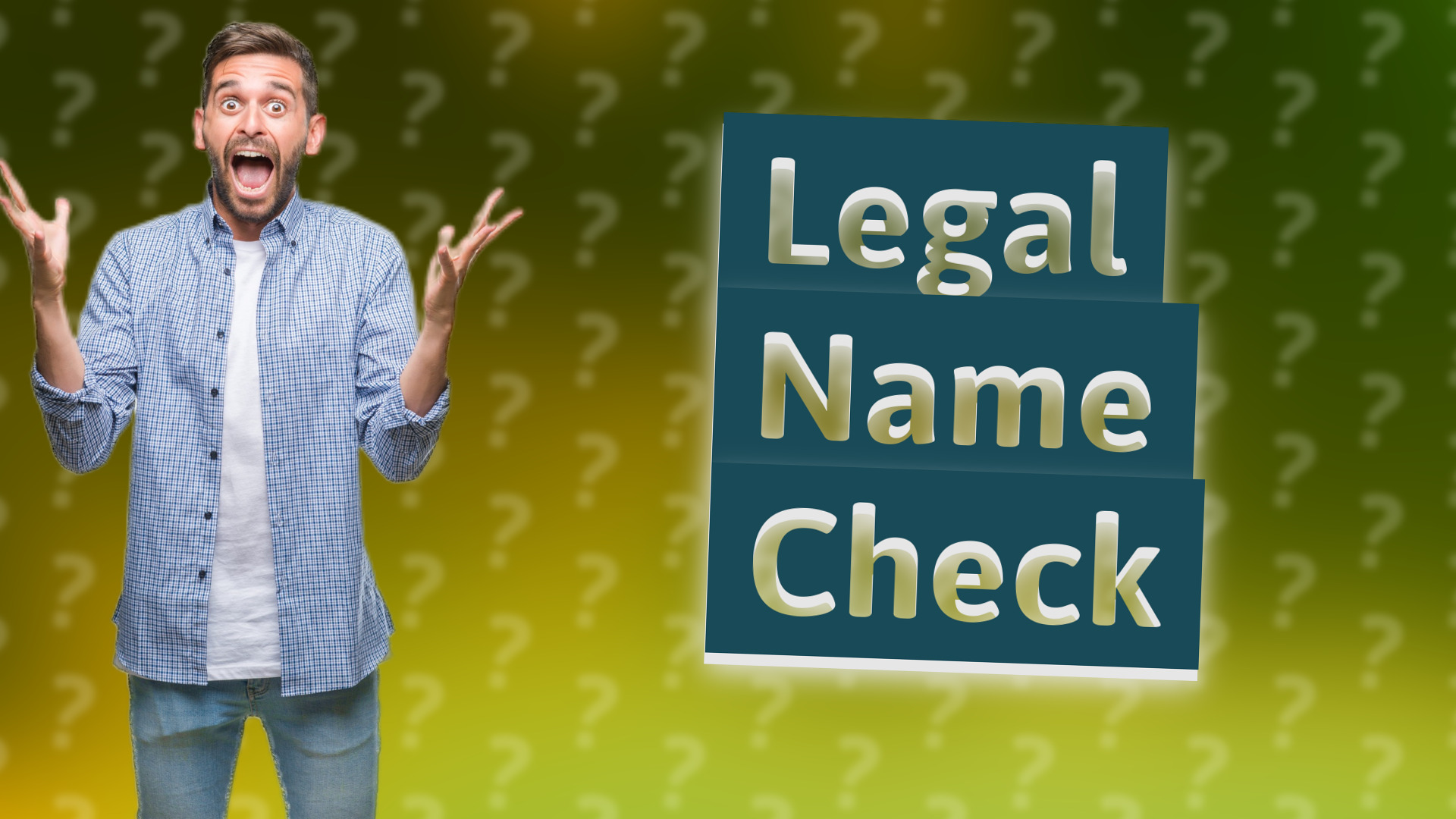 Legal Name Check