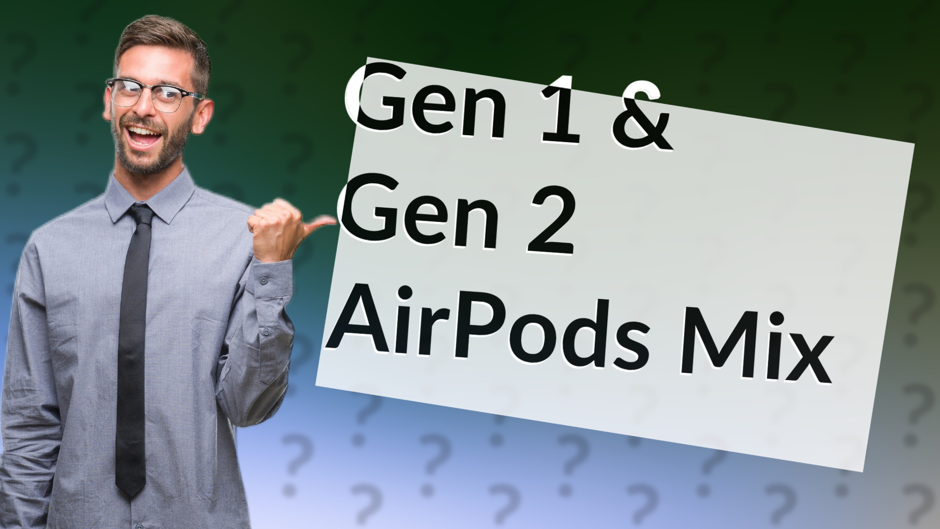 Gen 1 & Gen 2 AirPods Mix