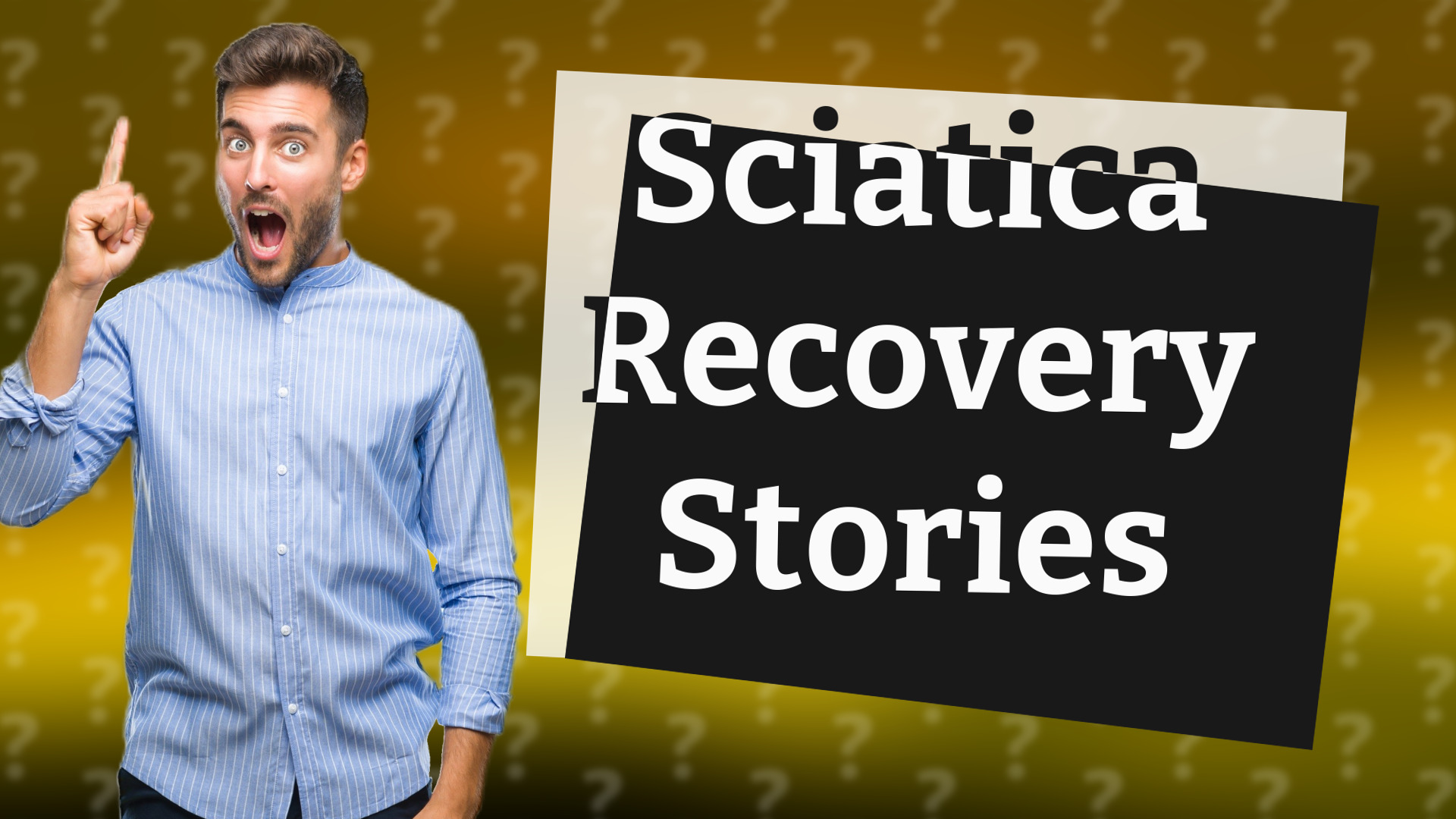 Sciatica Recovery Stories