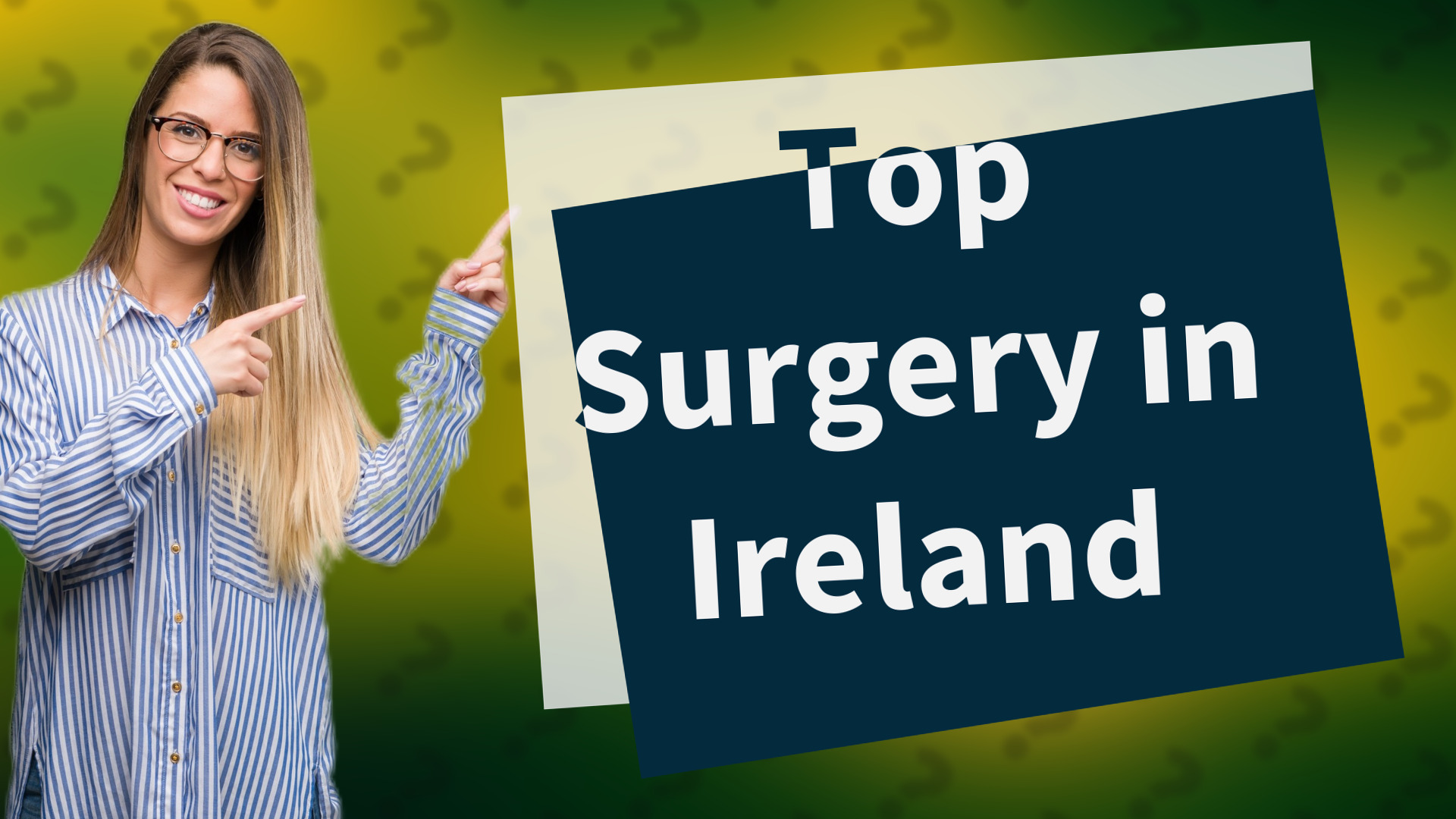 Top Surgery in Ireland