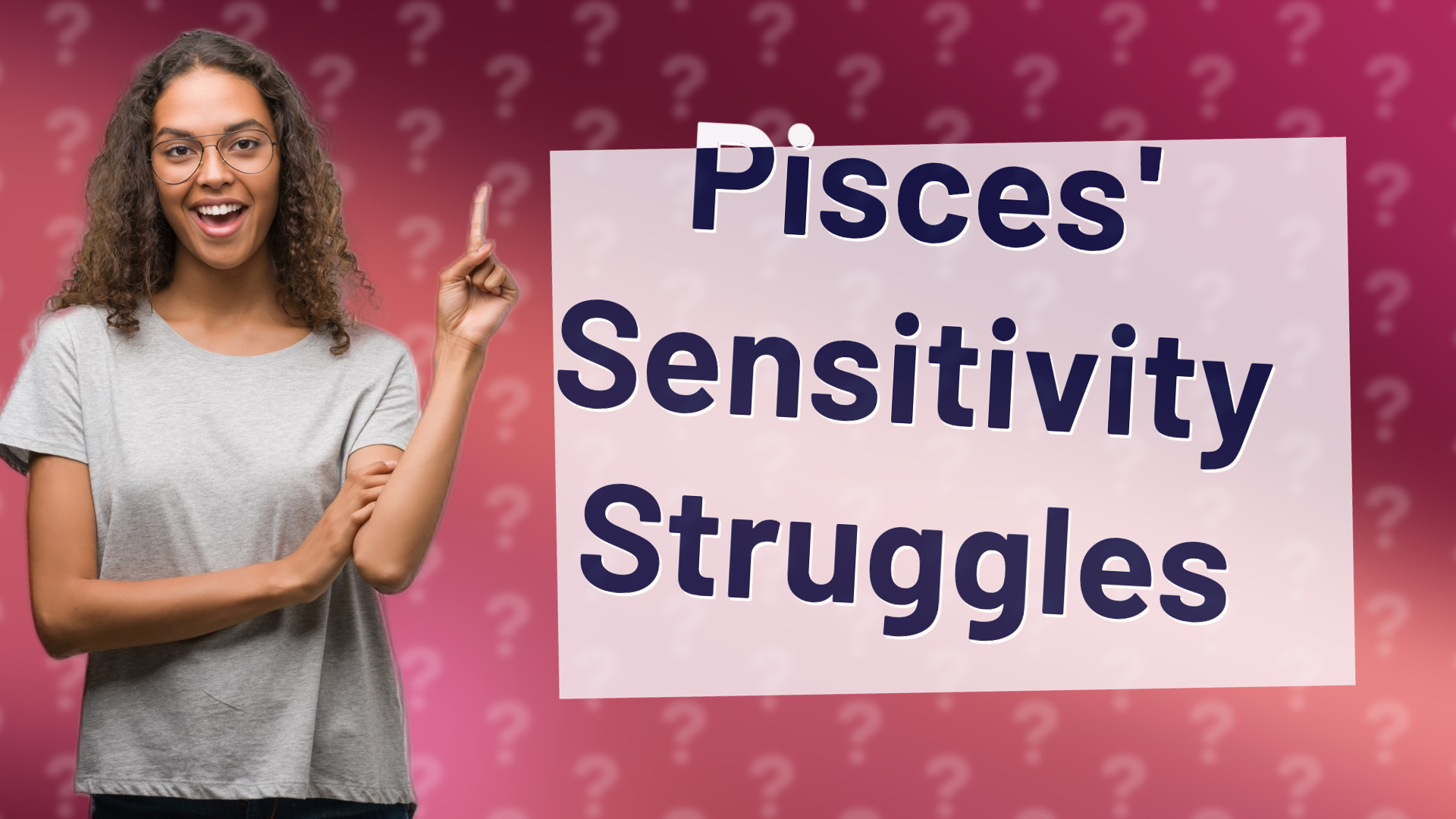 Pisces' Sensitivity Struggles