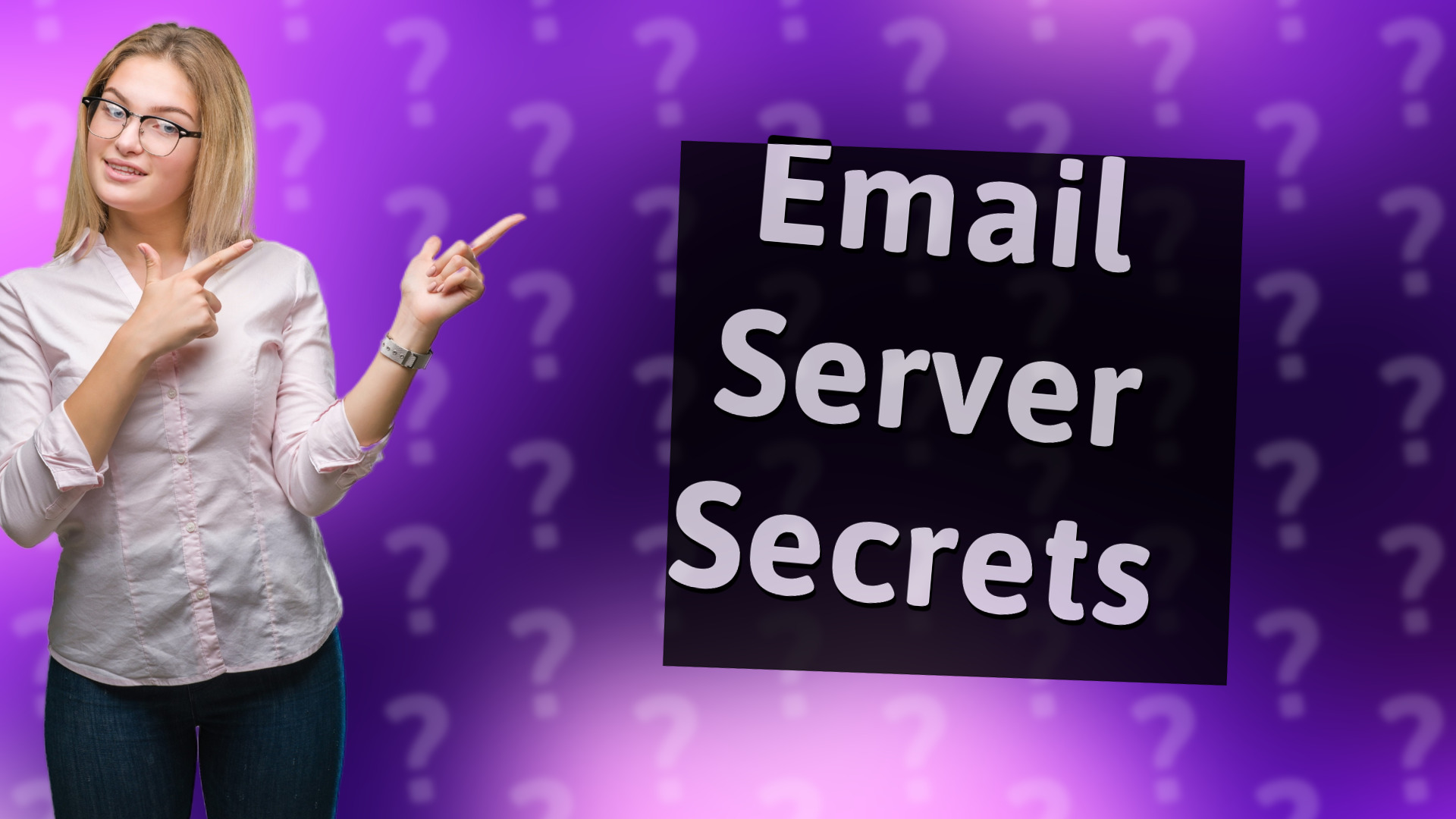 Email Server Secrets
