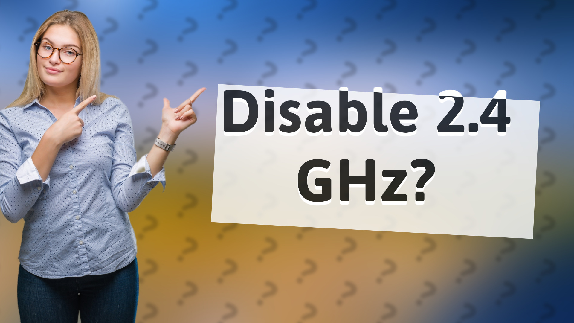 Disable 2.4 GHz?