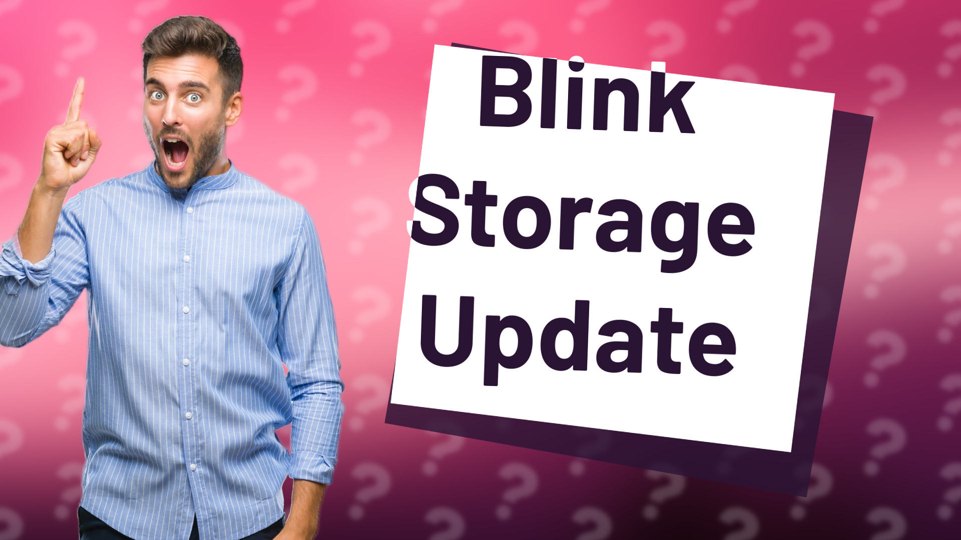 Blink Storage Update