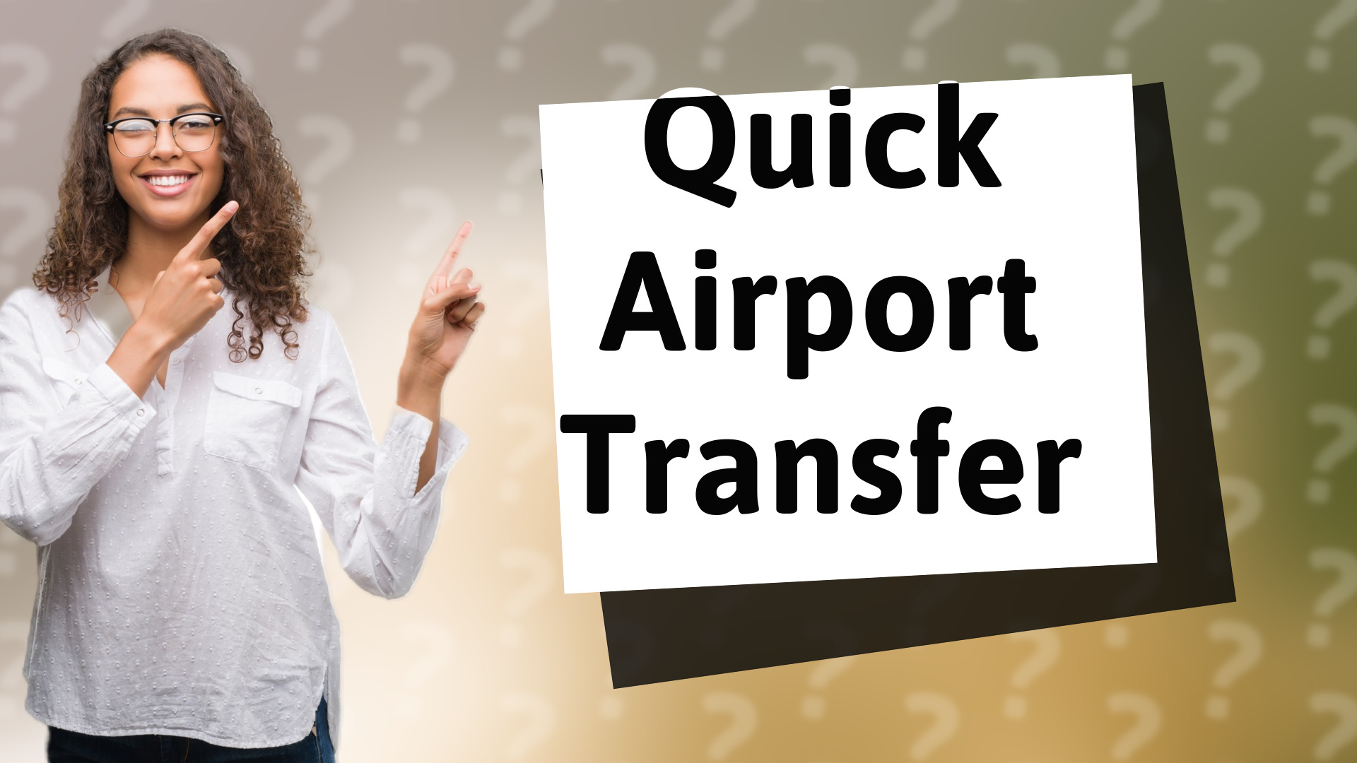 Quick Airport Transfer