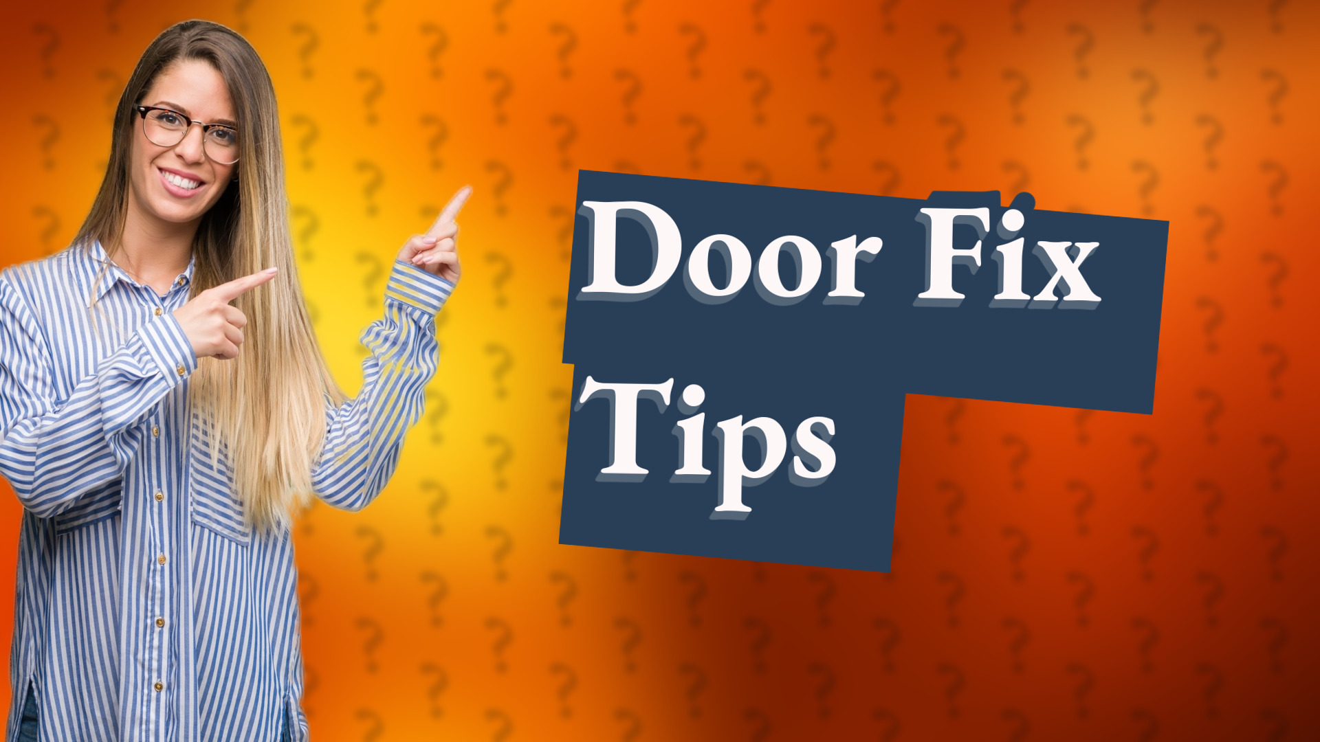 Door Fix Tips