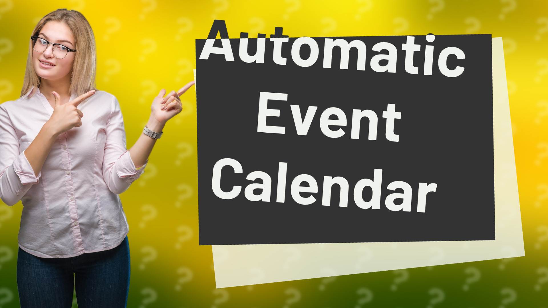 Automatic Event Calendar