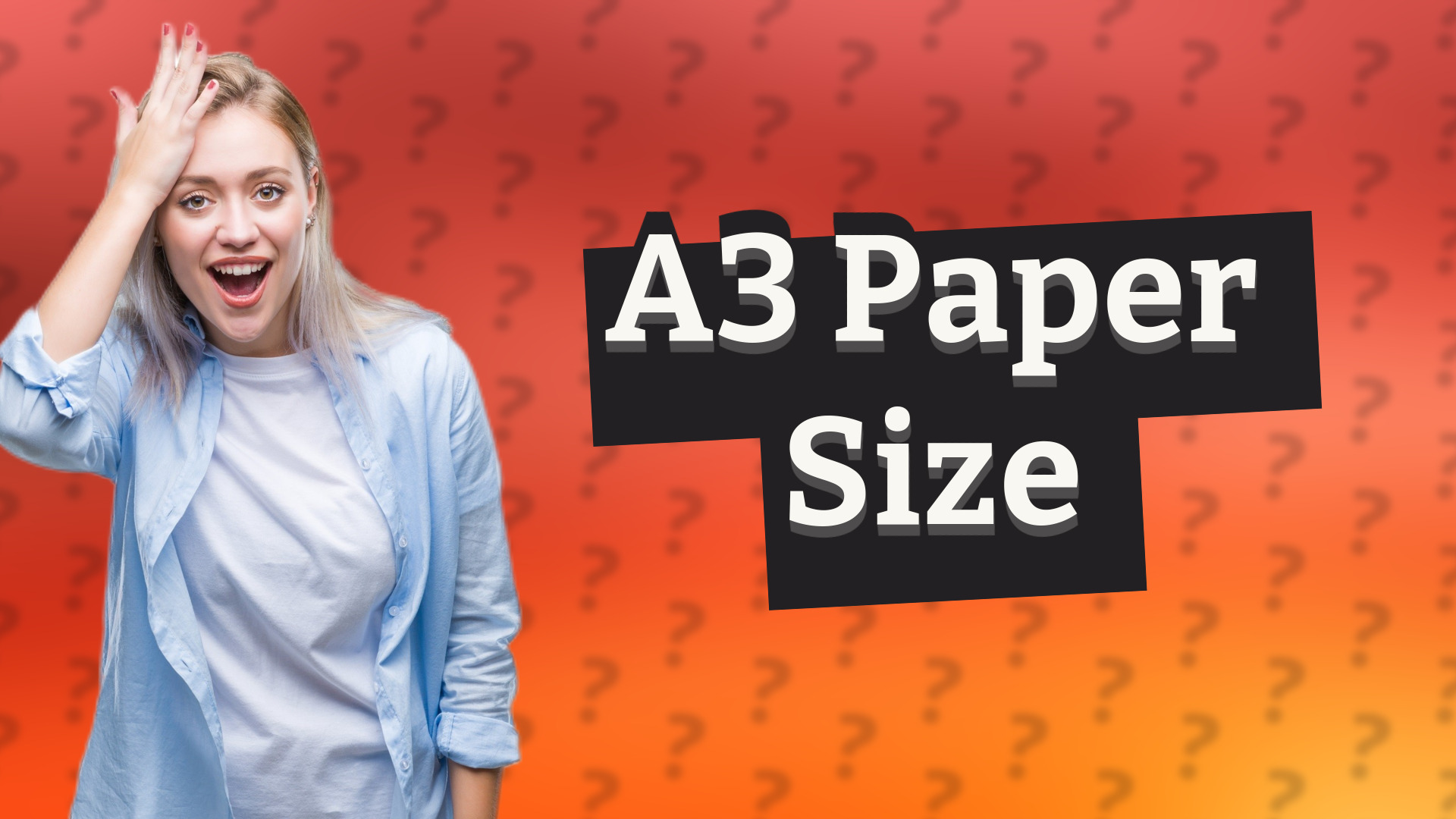 A3 Paper Size