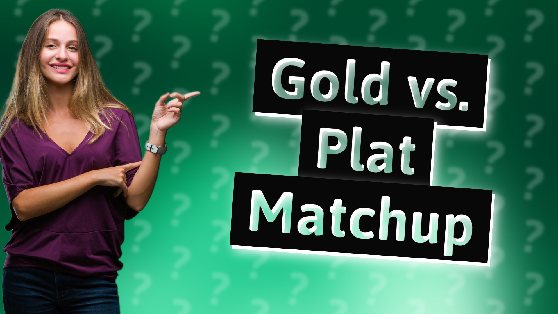 Gold vs. Plat Matchup