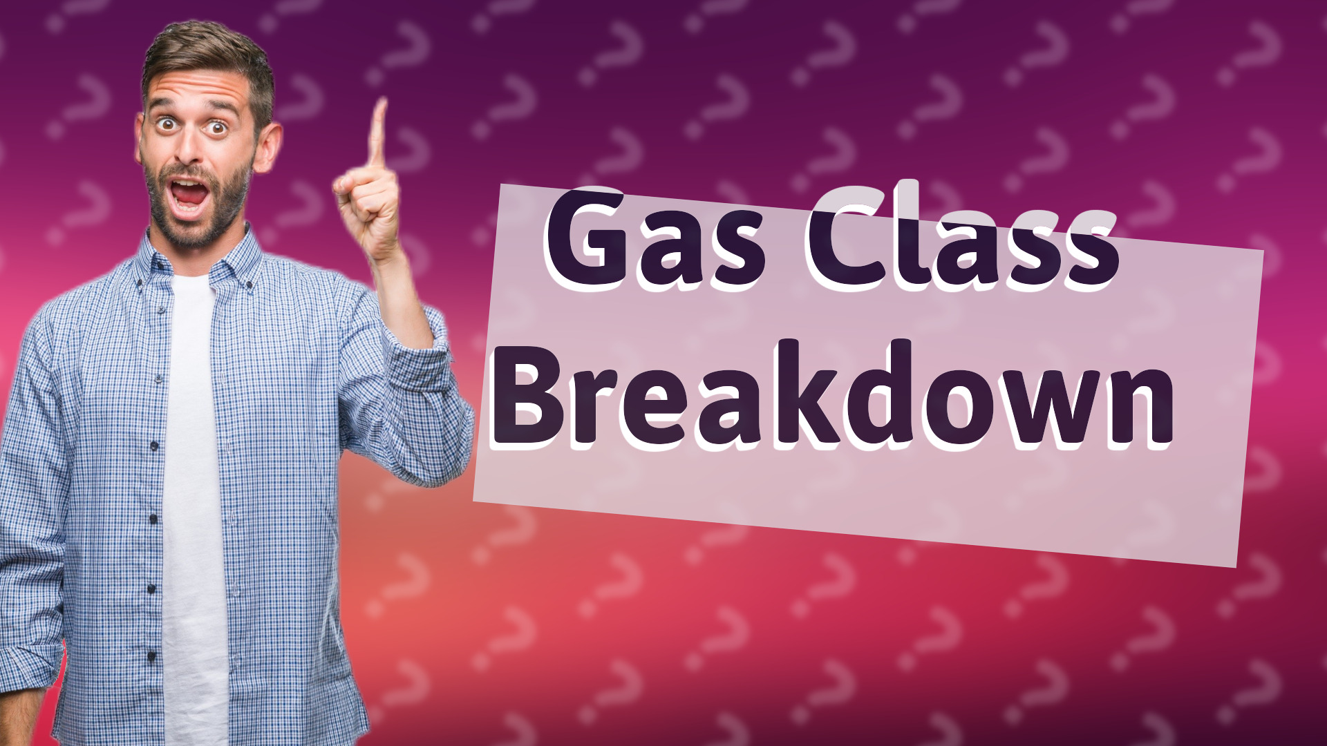 Gas Class Breakdown