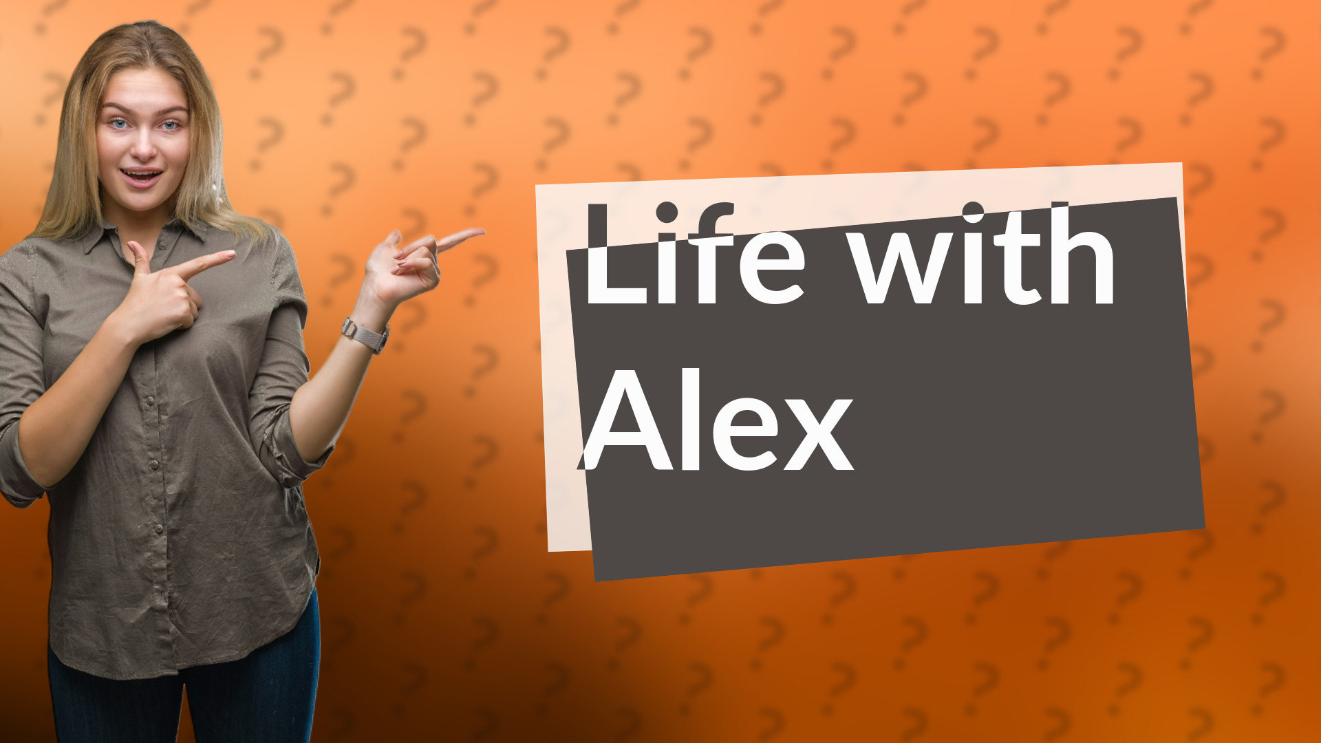 Life with Alex