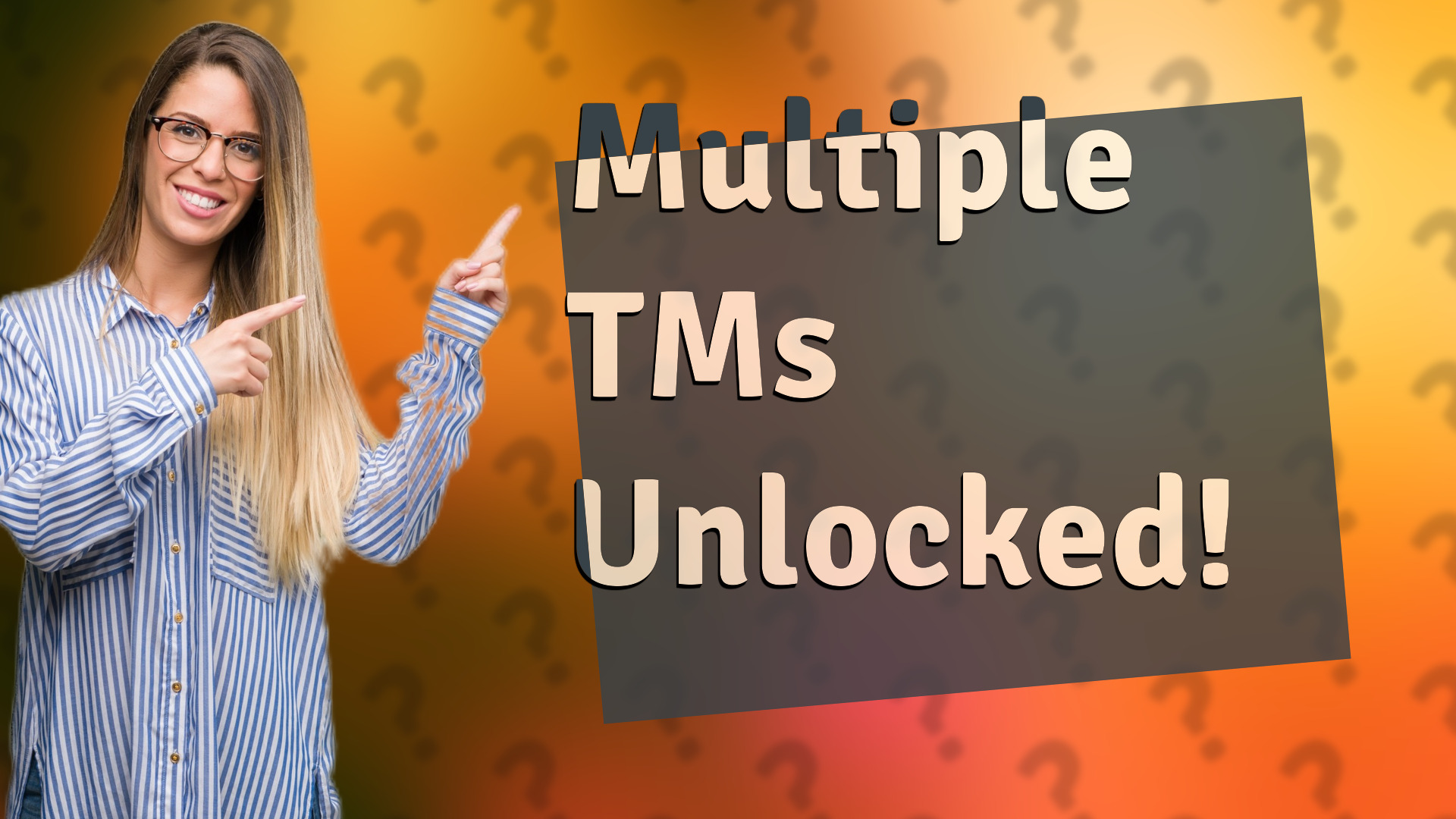 Multiple TMs Unlocked!