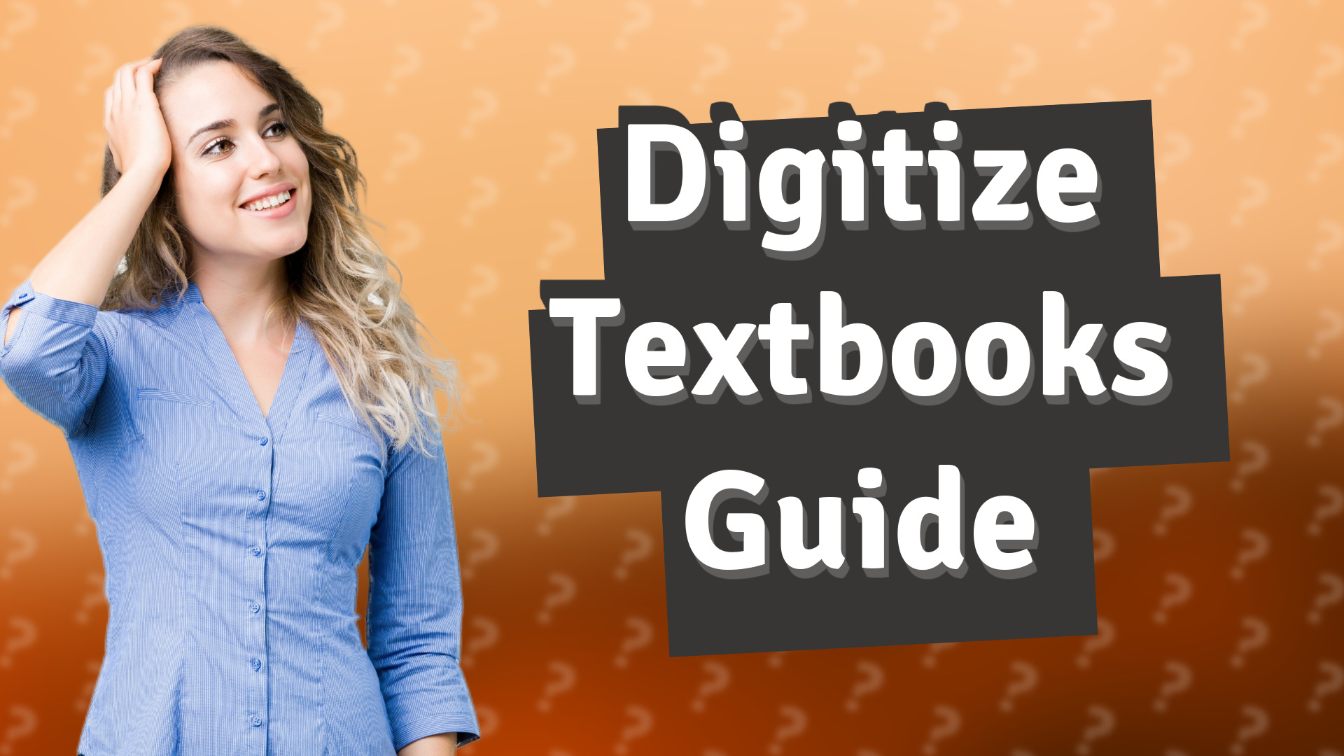 Digitize Textbooks Guide