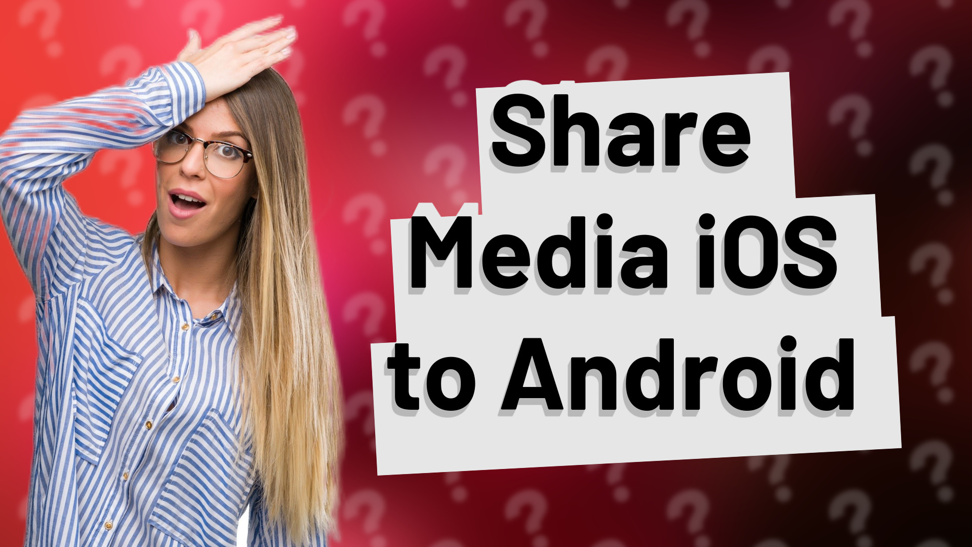 Share Media iOS to Android