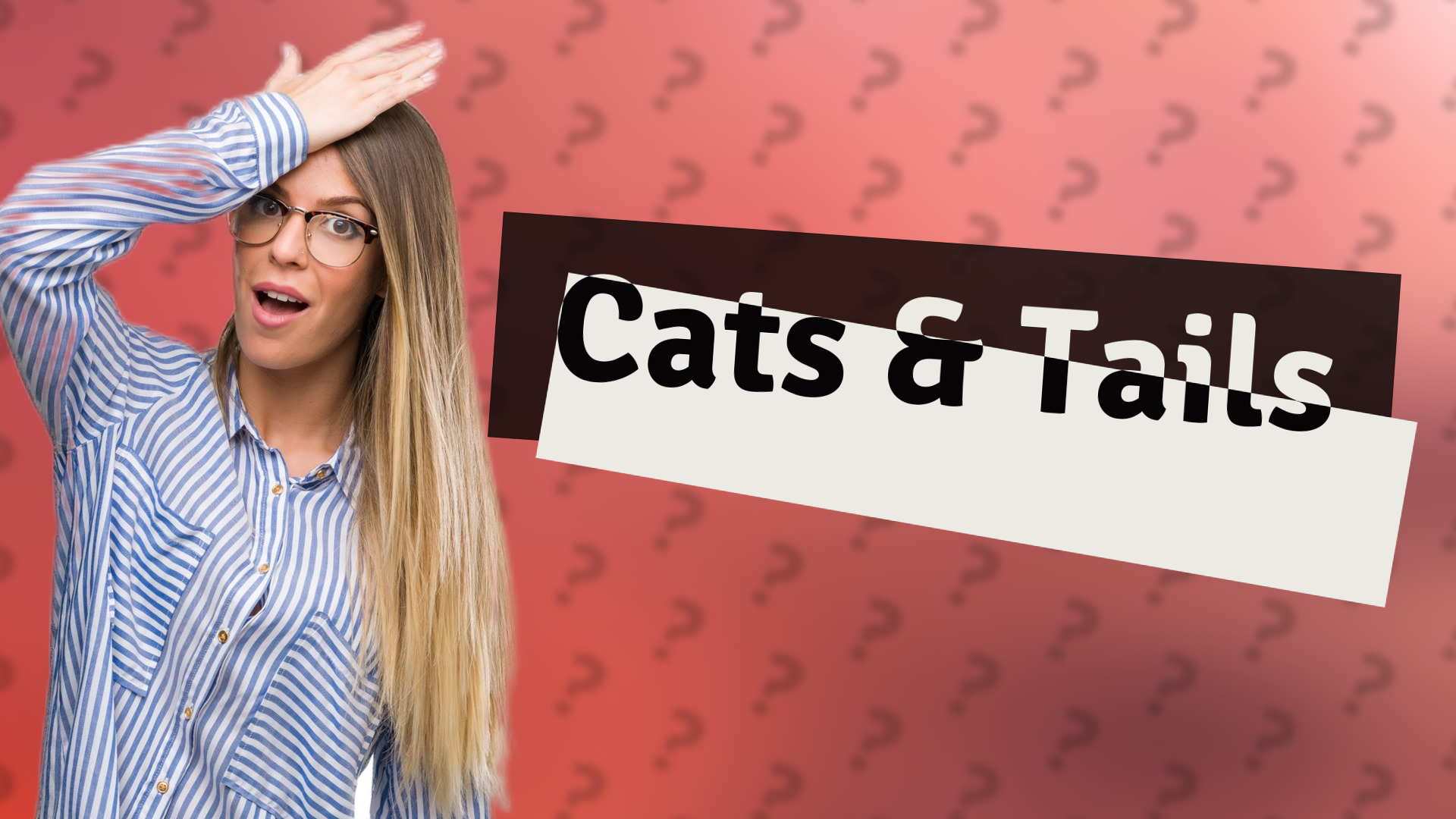 Cats & Tails