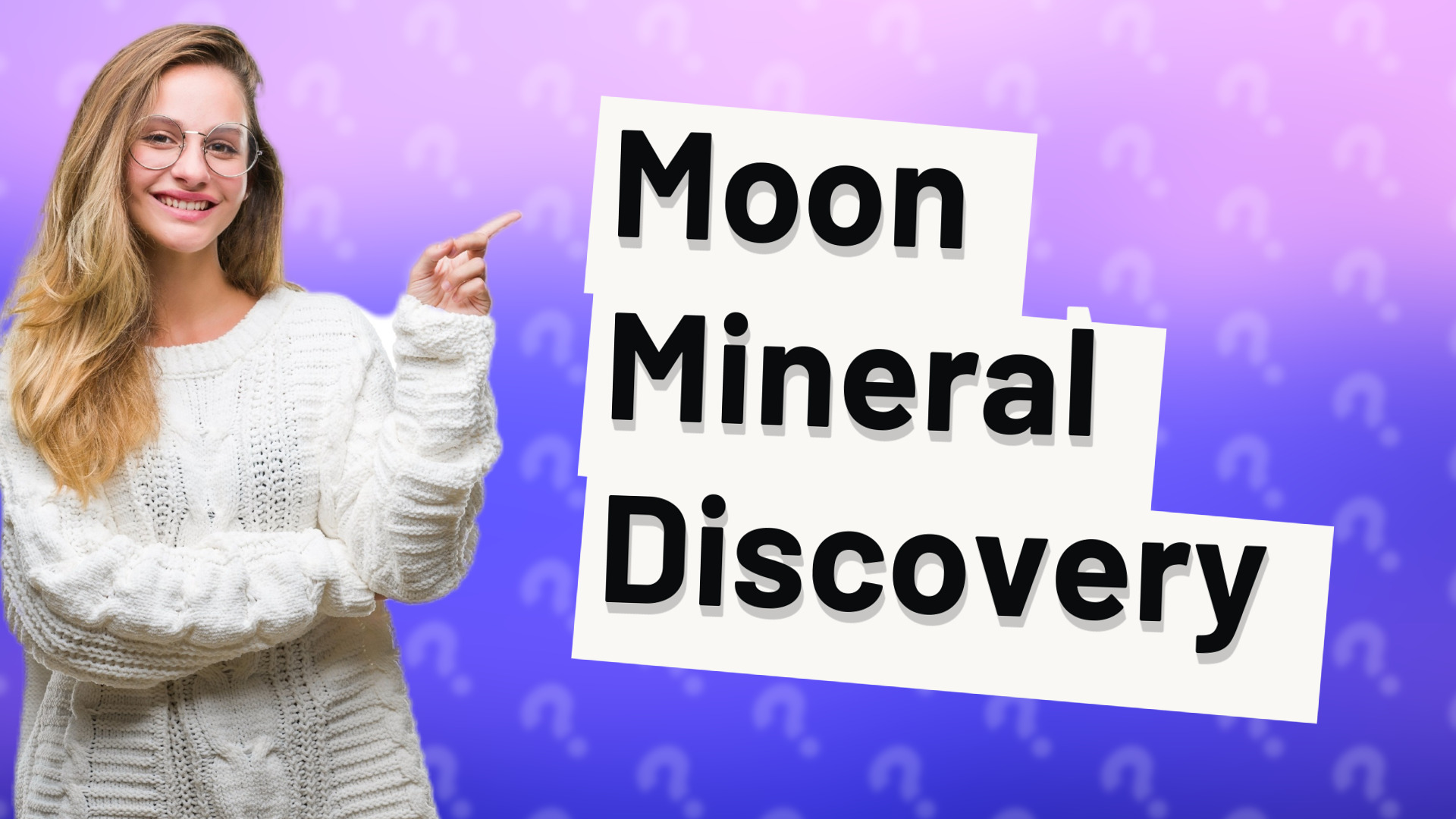 Moon Mineral Discovery