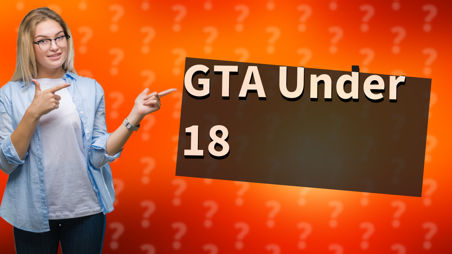 GTA Under 18