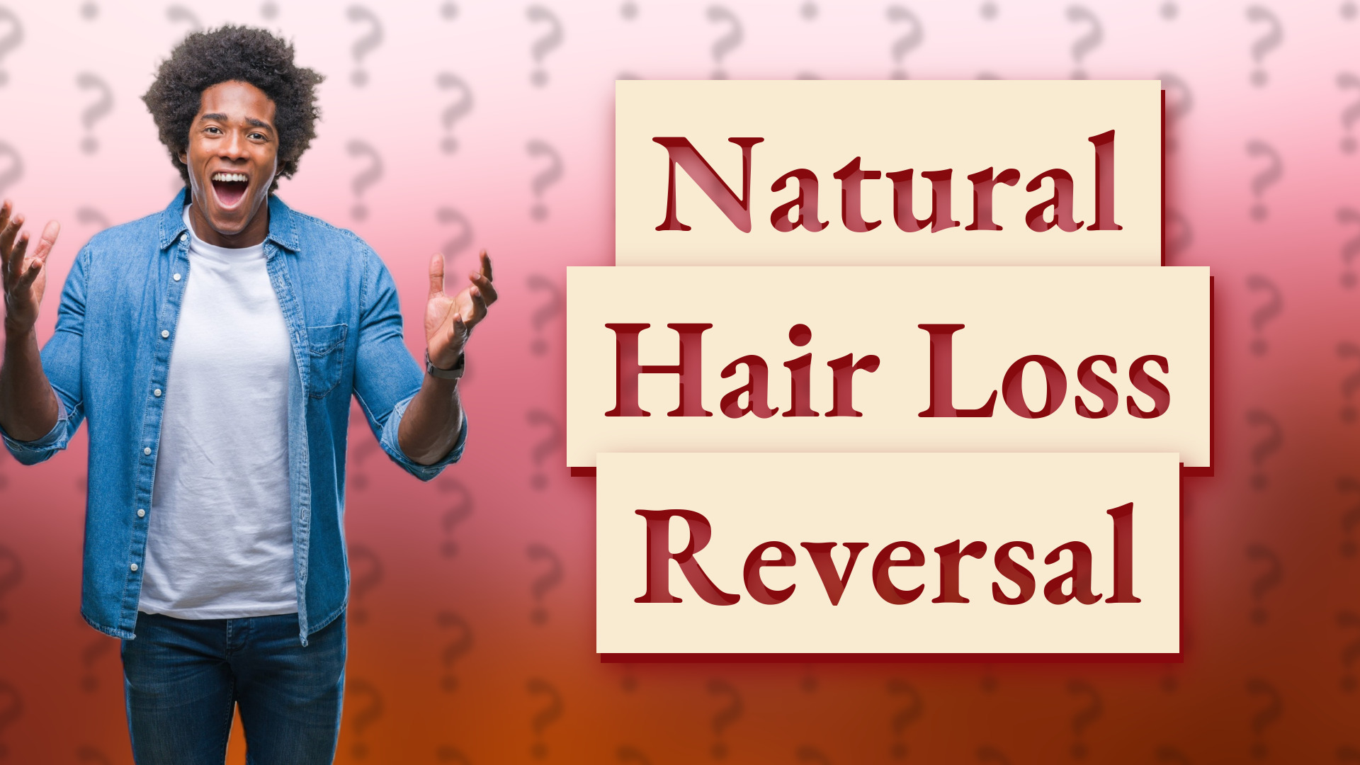 Natural Hair Loss Reversal