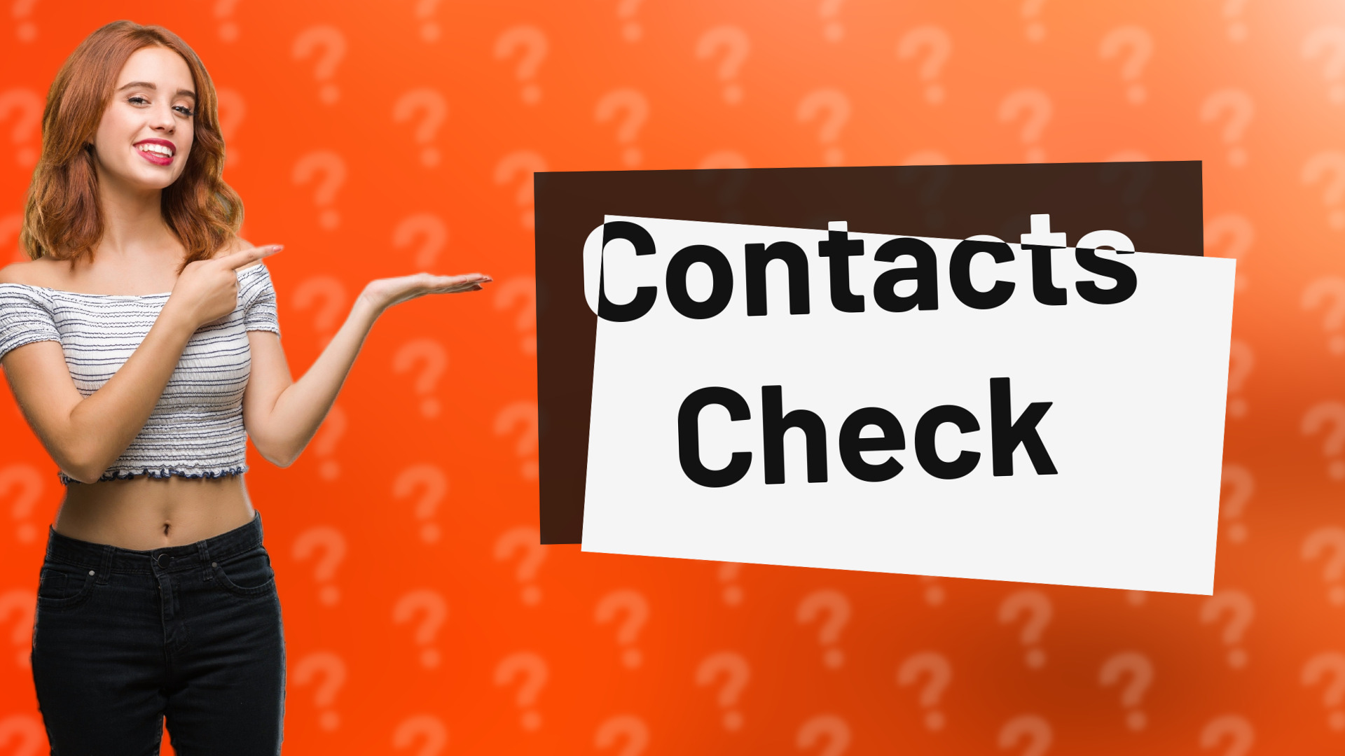 Contacts Check