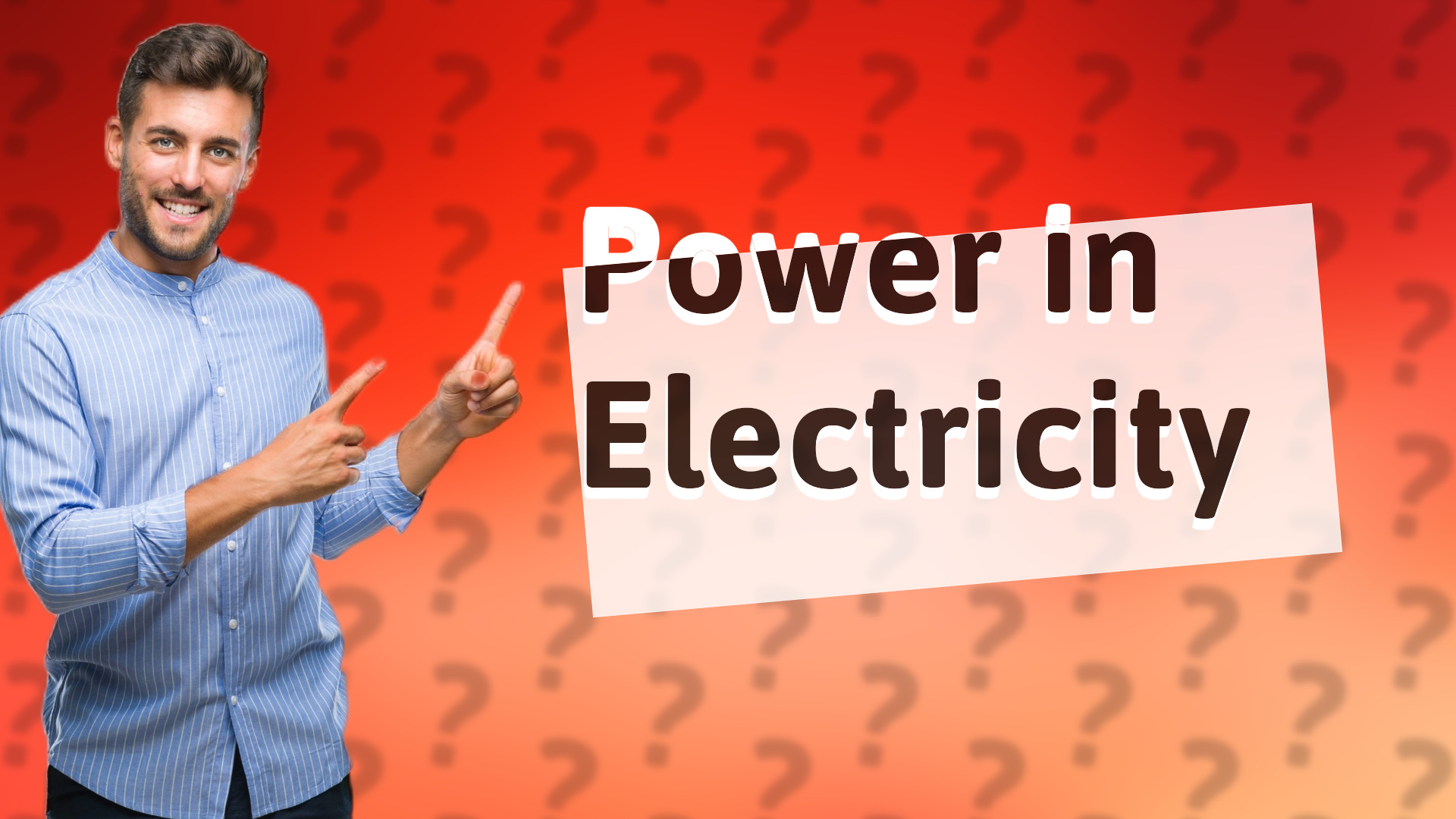 Power in Electricity