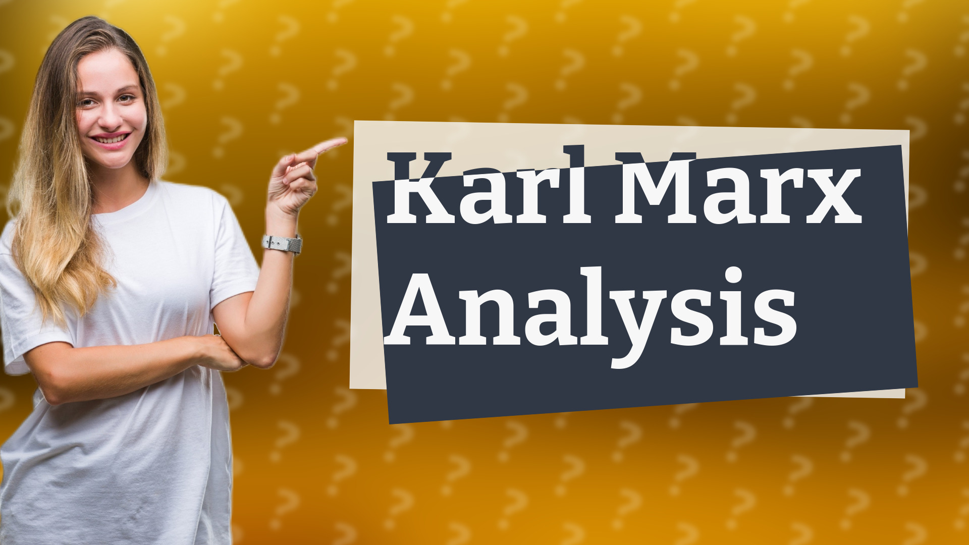 Karl Marx Analysis