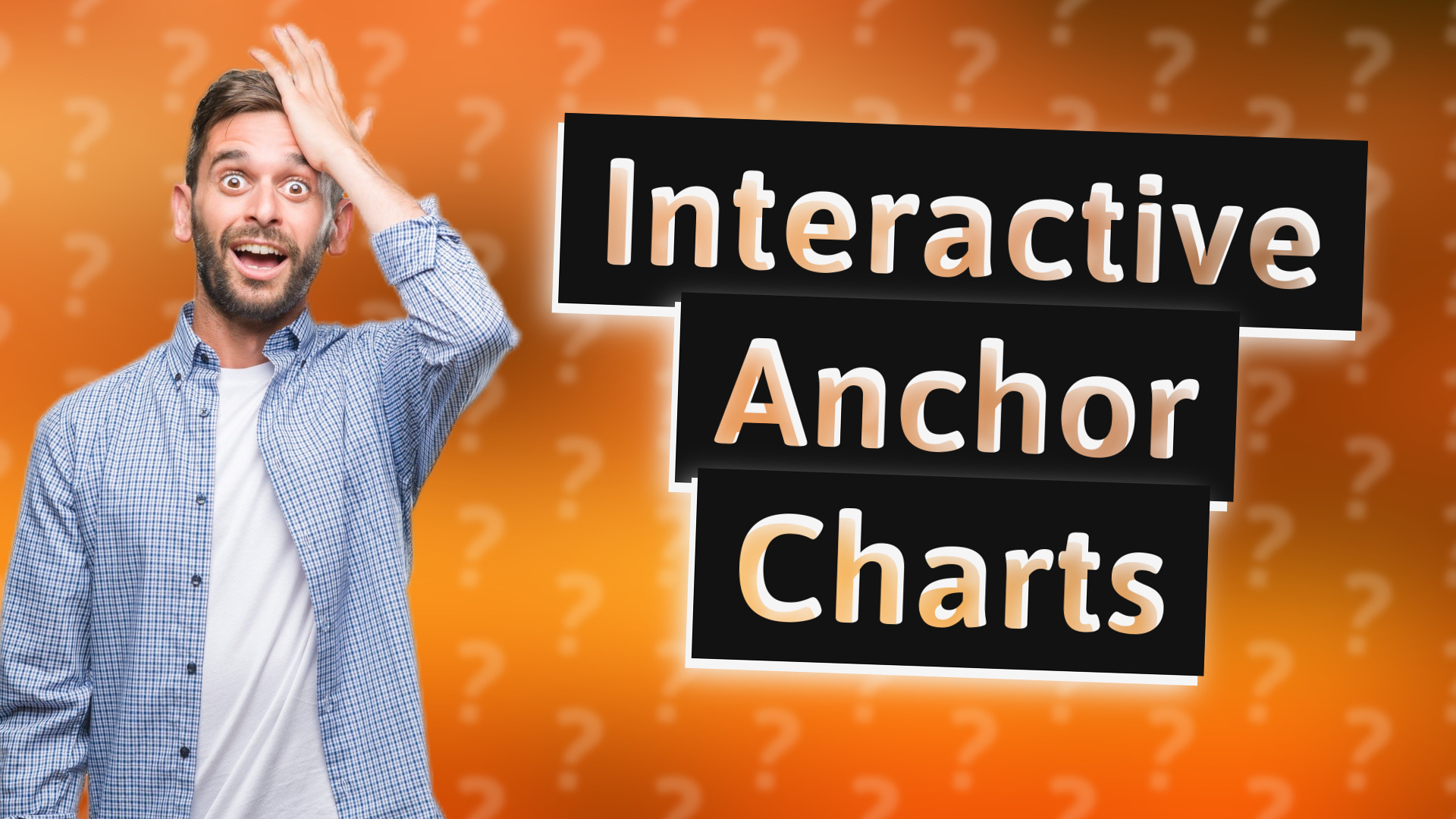 Interactive Anchor Charts