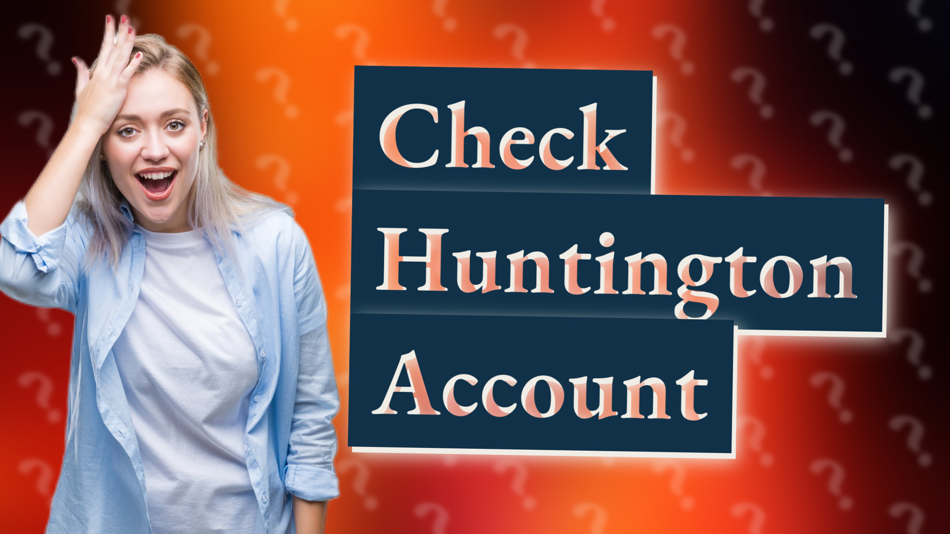 Check Huntington Account