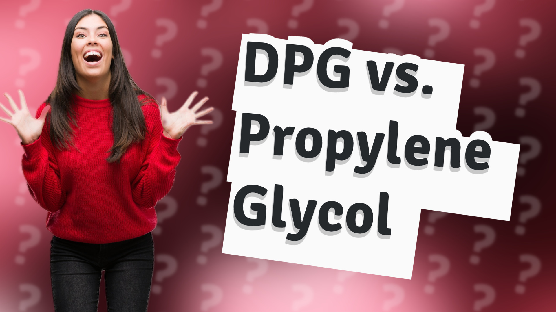 DPG vs. Propylene Glycol