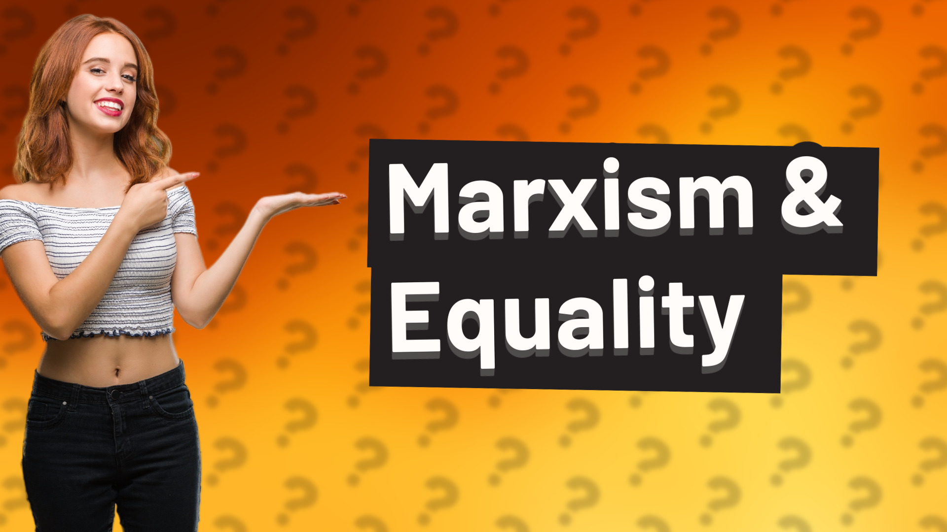 Marxism & Equality