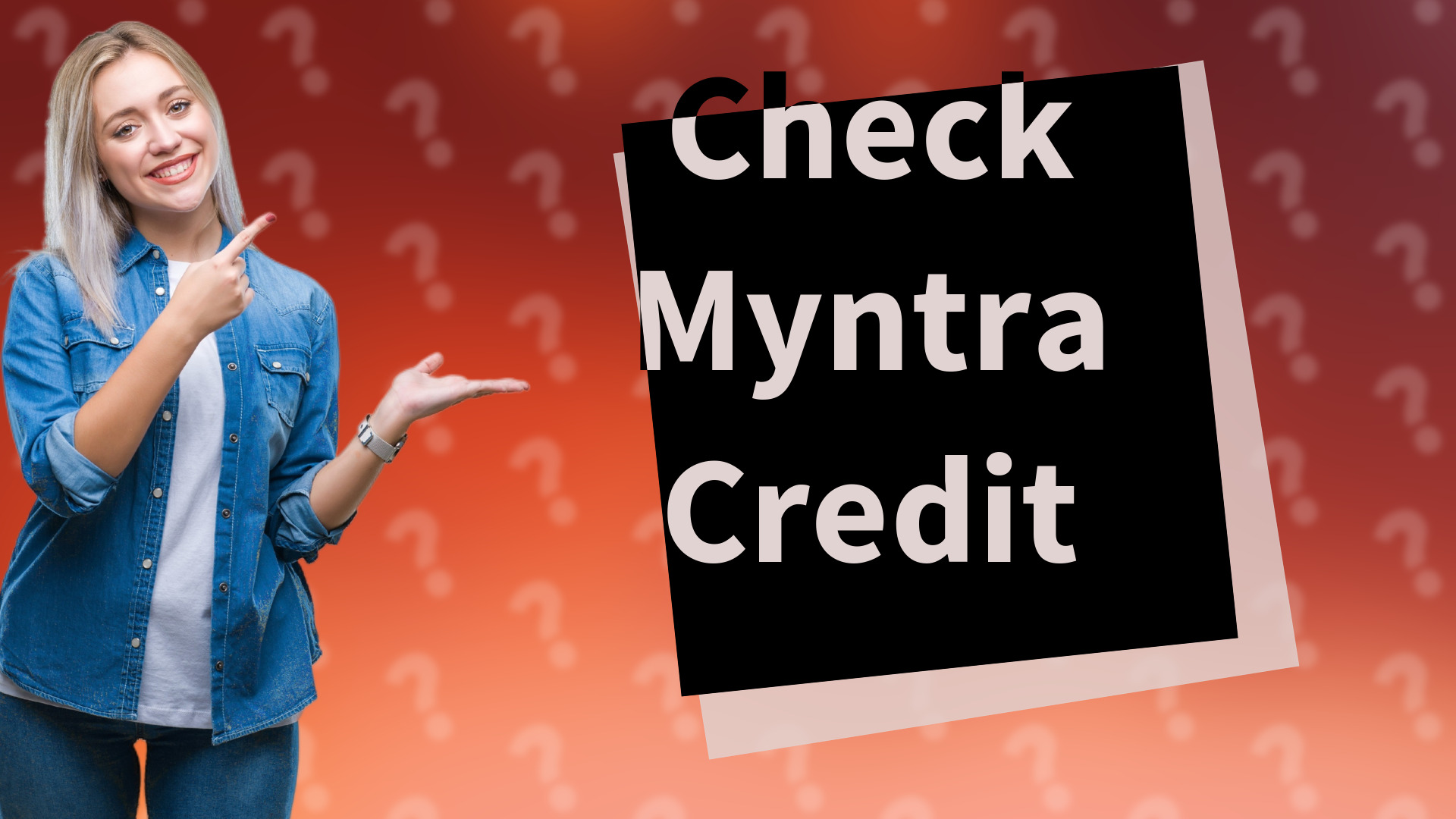 Check Myntra Credit