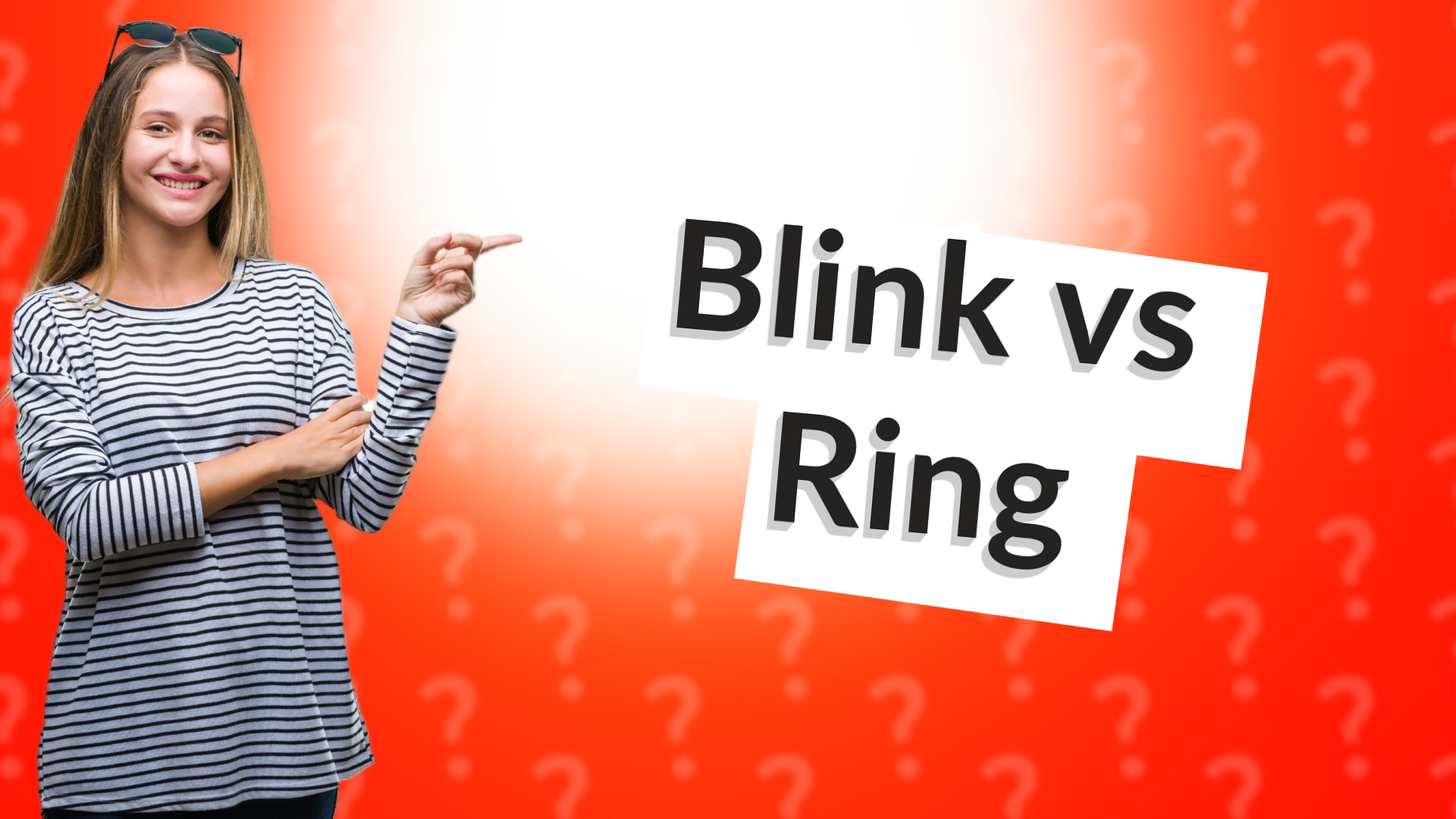Blink vs Ring