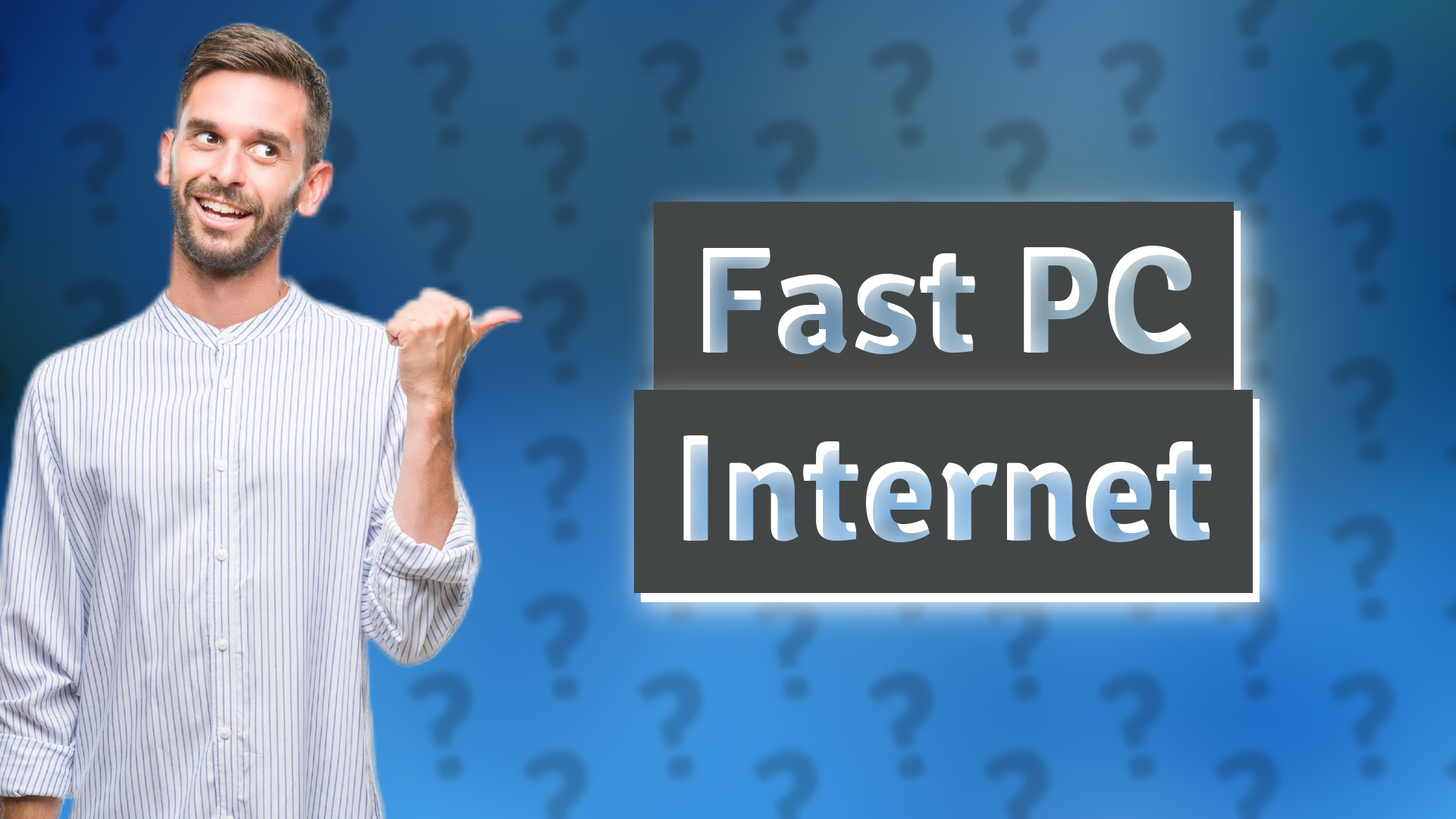 Fast PC Internet