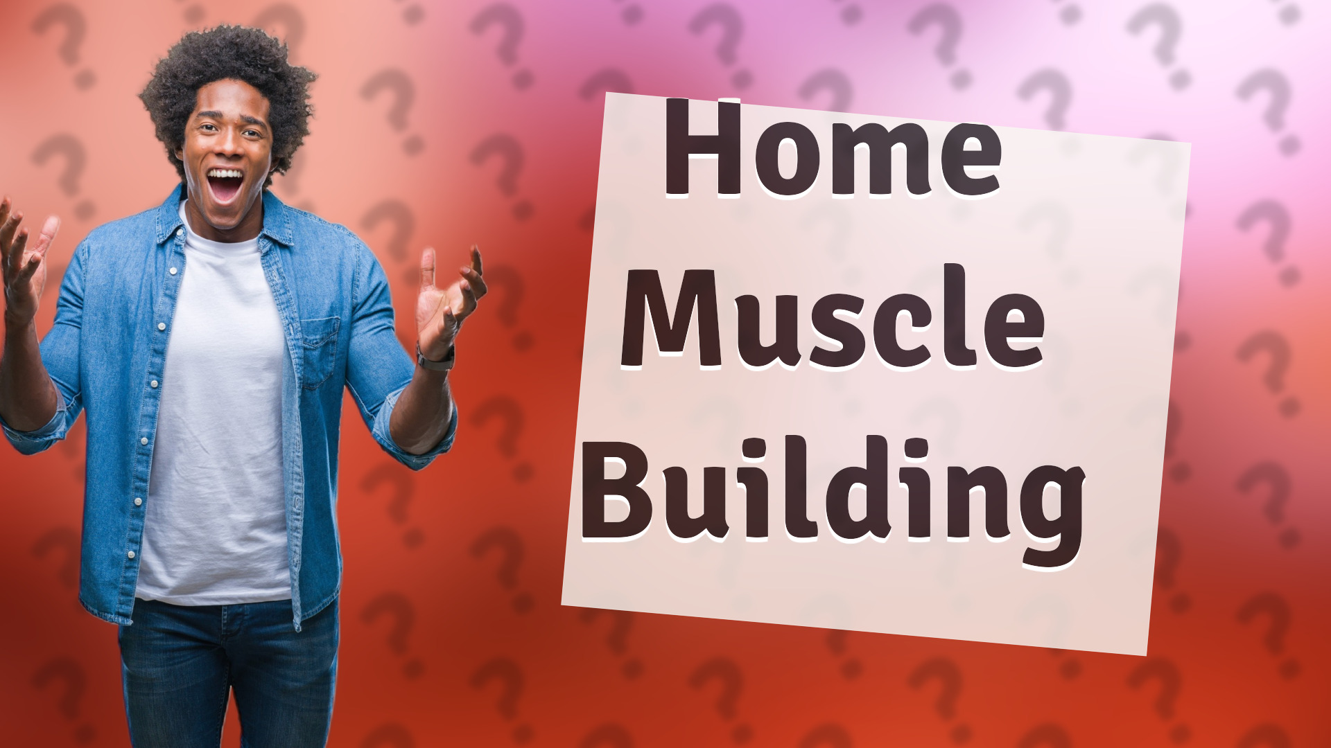 Home Muscle Building