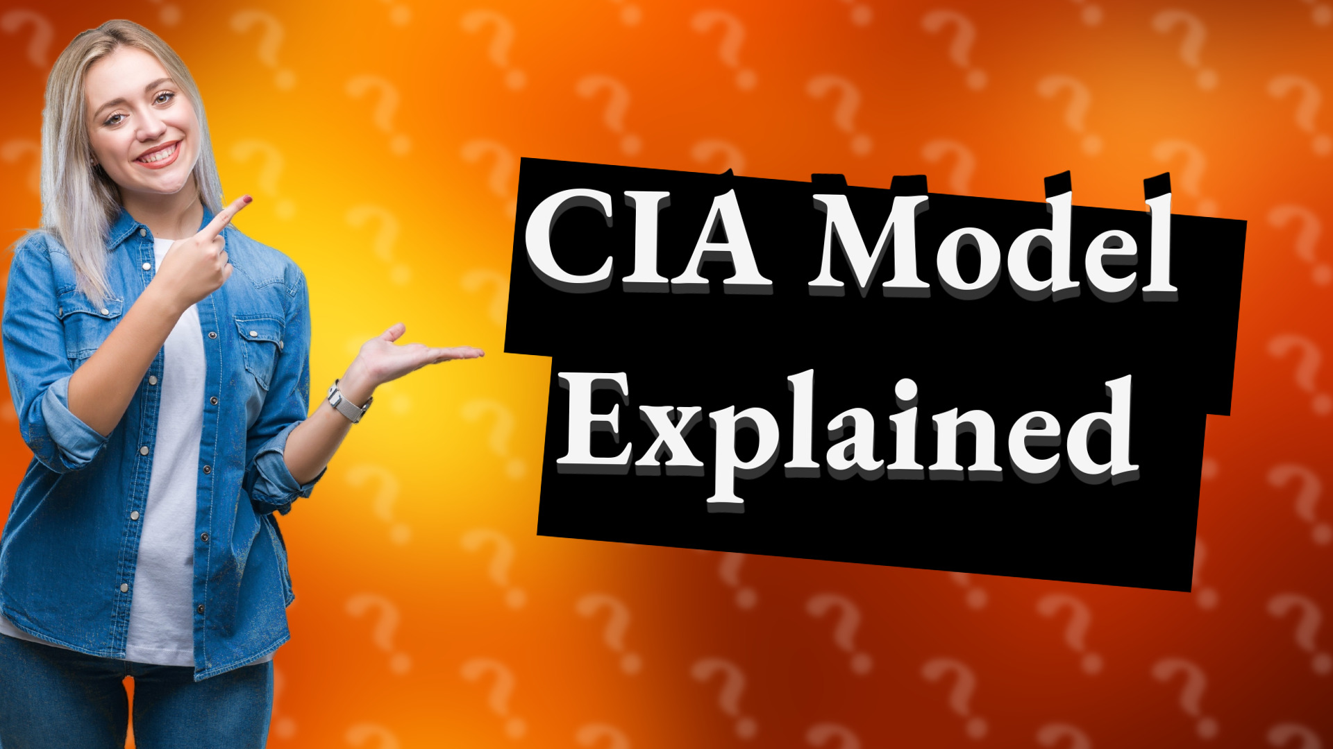 CIA Model Explained