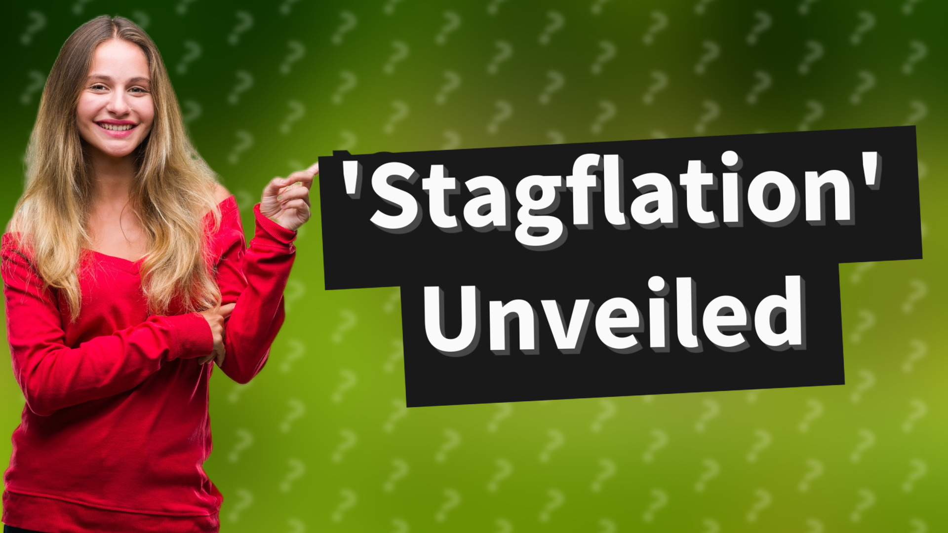 'Stagflation' Unveiled