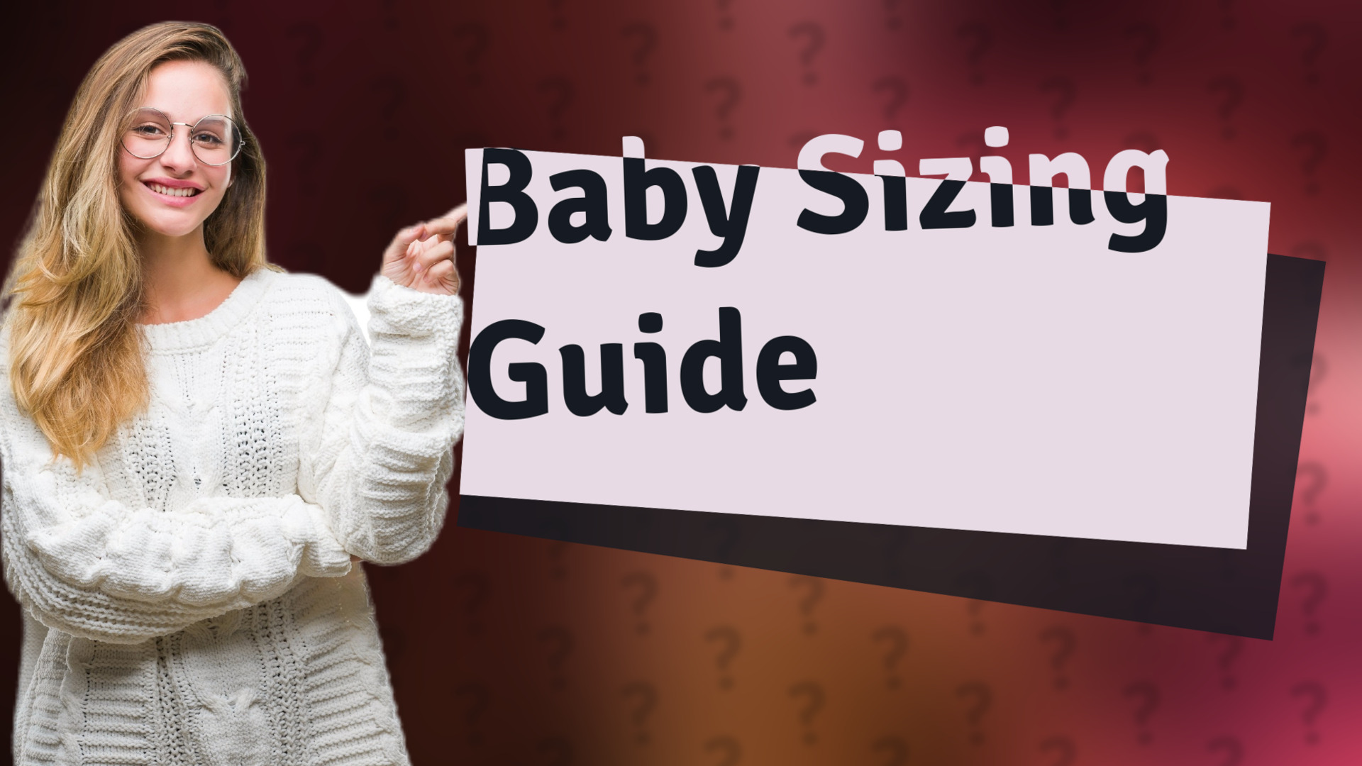 Baby Sizing Guide