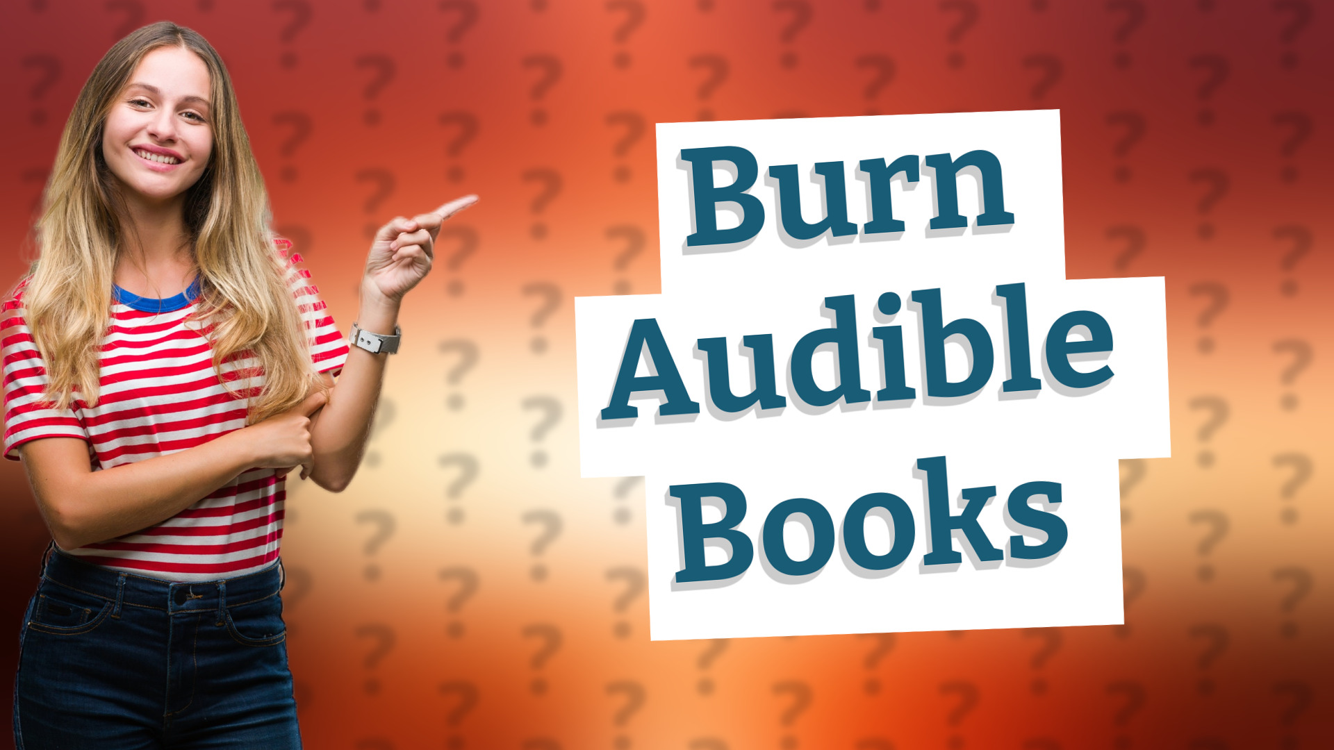 Burn Audible Books