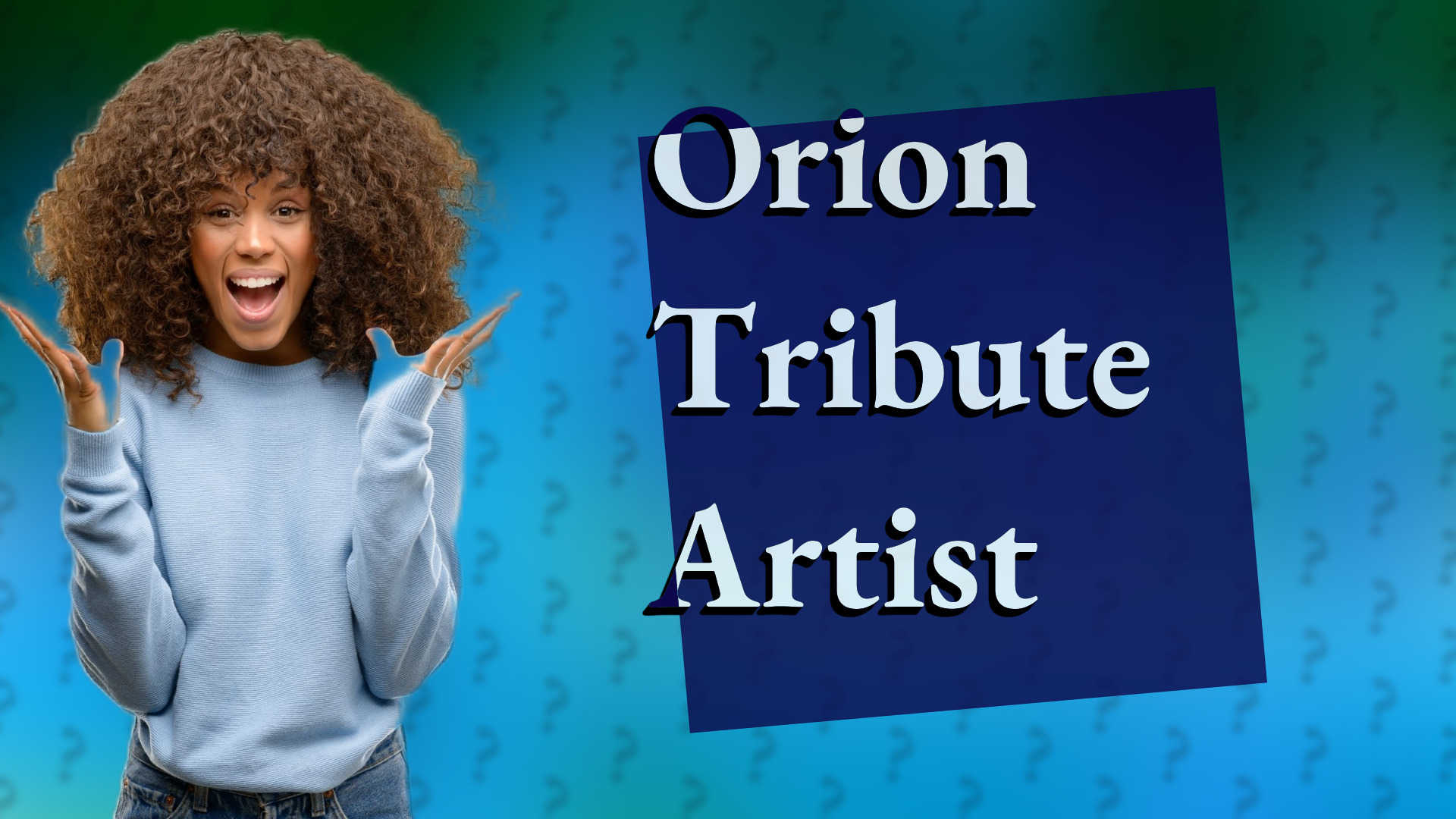 Orion Tribute Artist