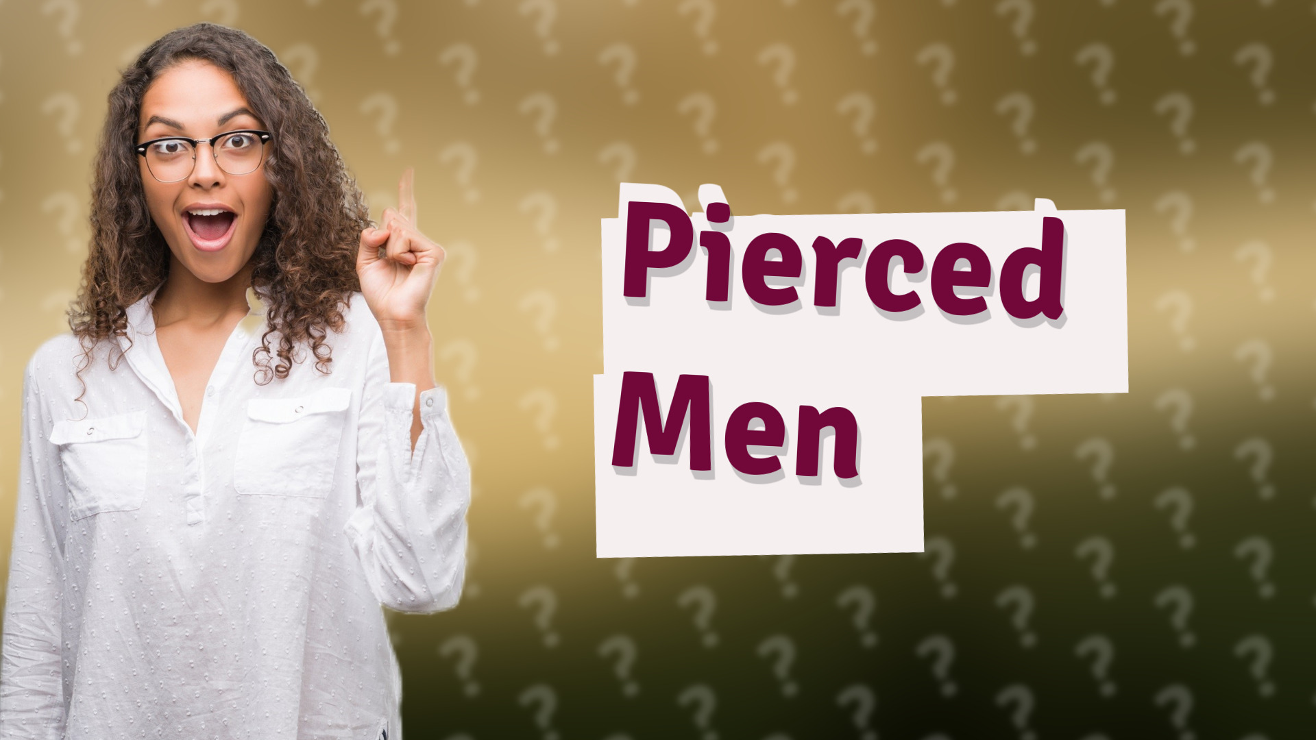 Pierced Men
