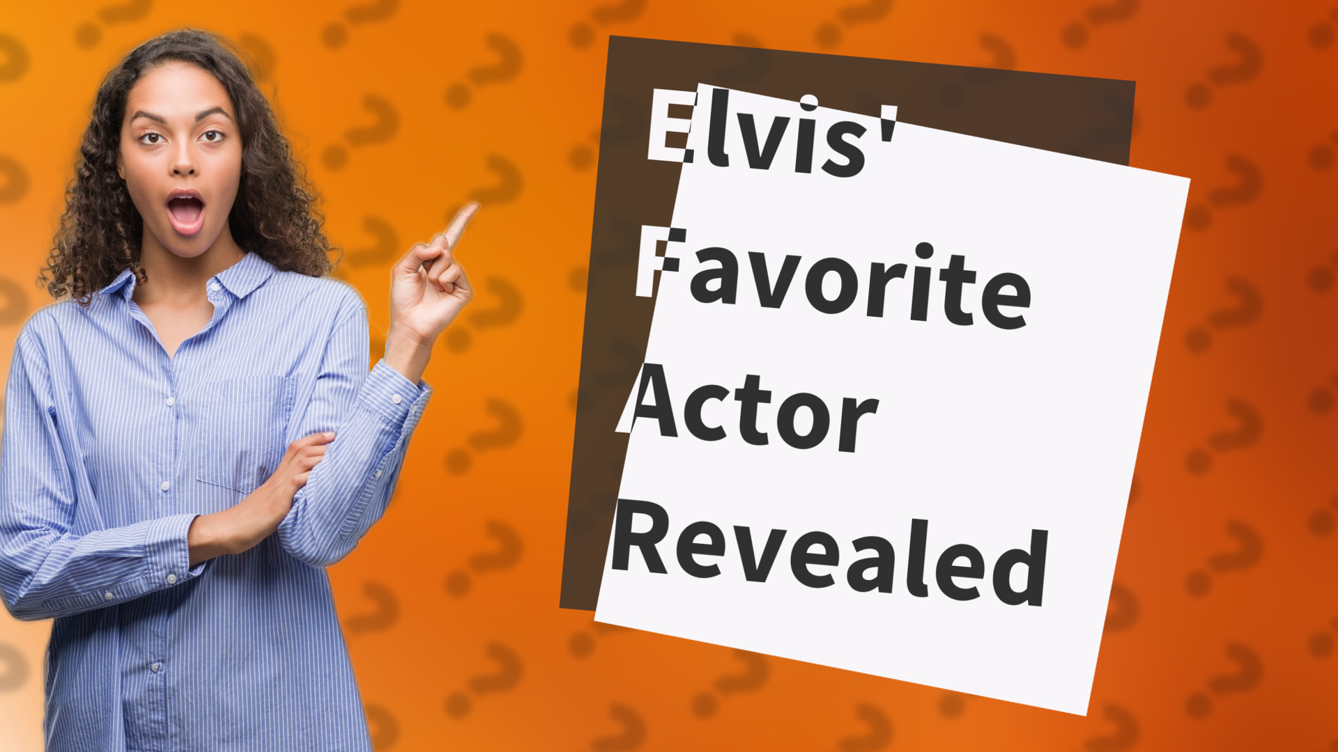 Elvis' Favorite Actor Revealed