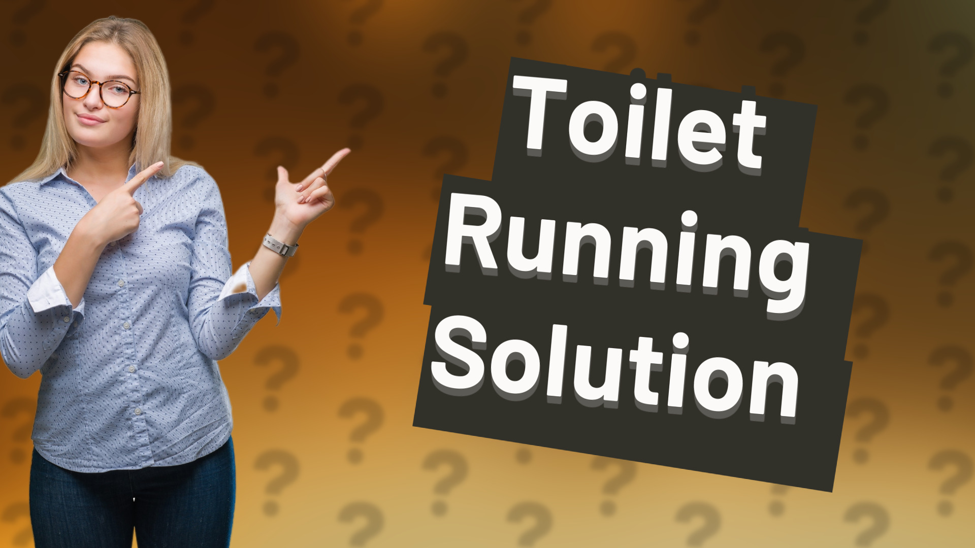 Toilet Running Solution