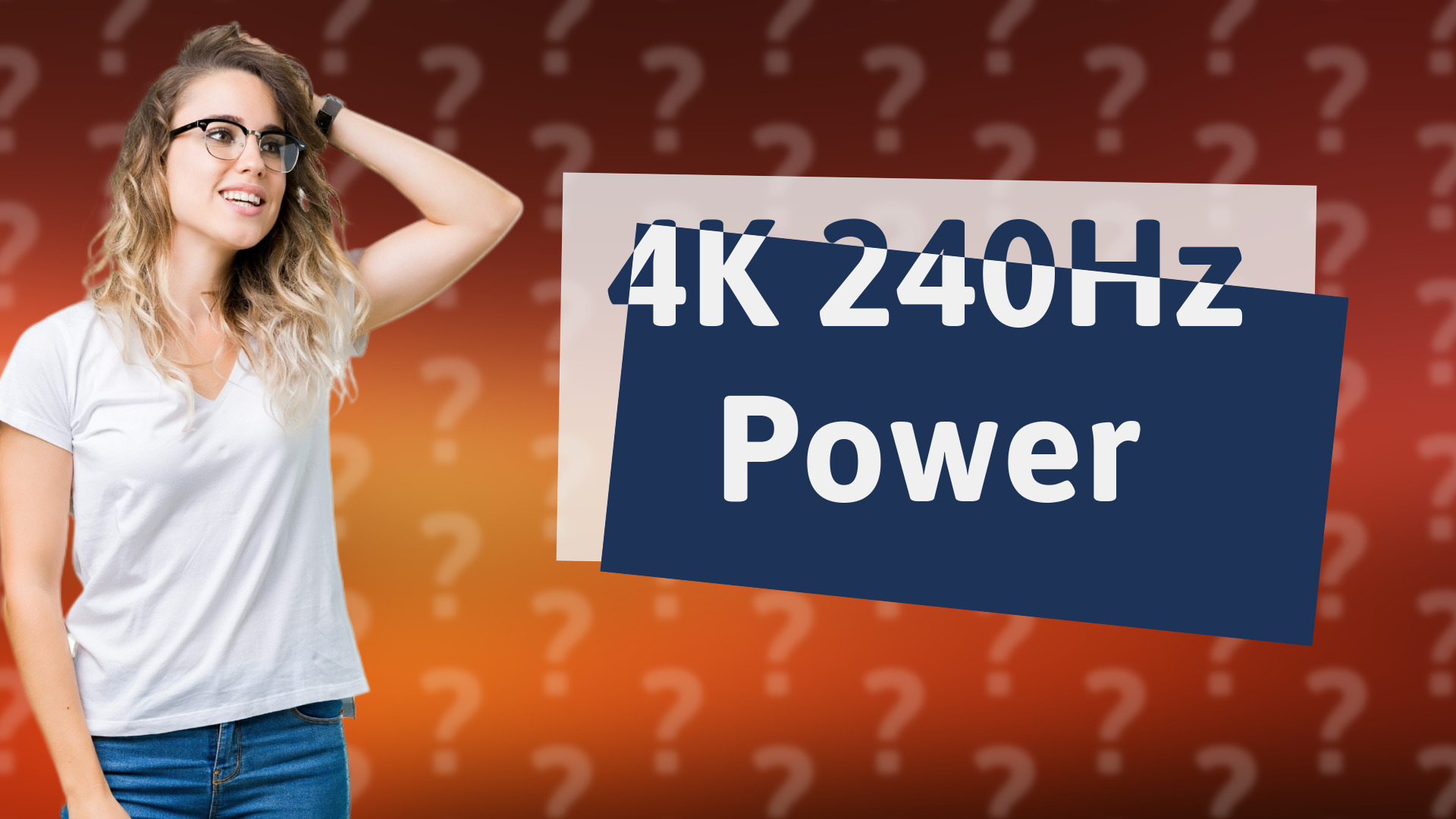 4K 240Hz Power