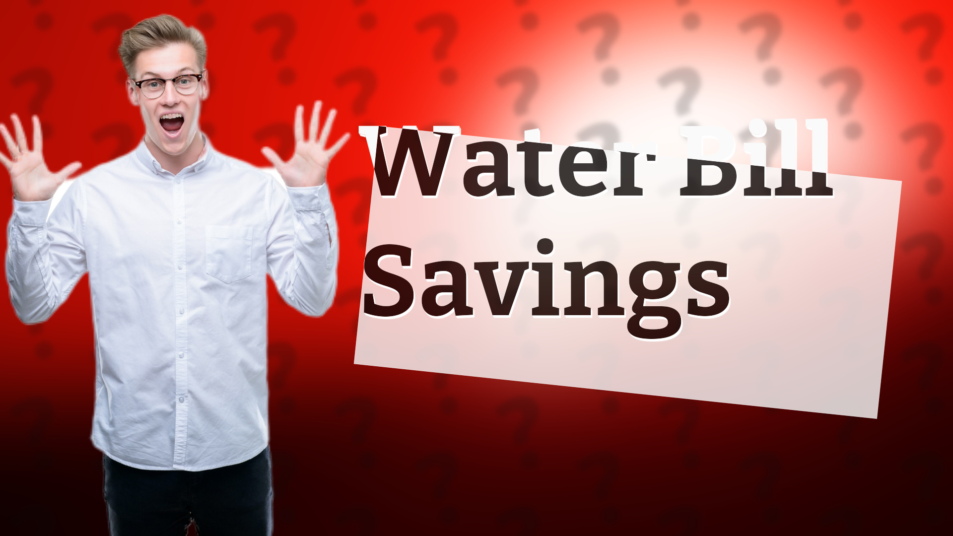 Water Bill Savings