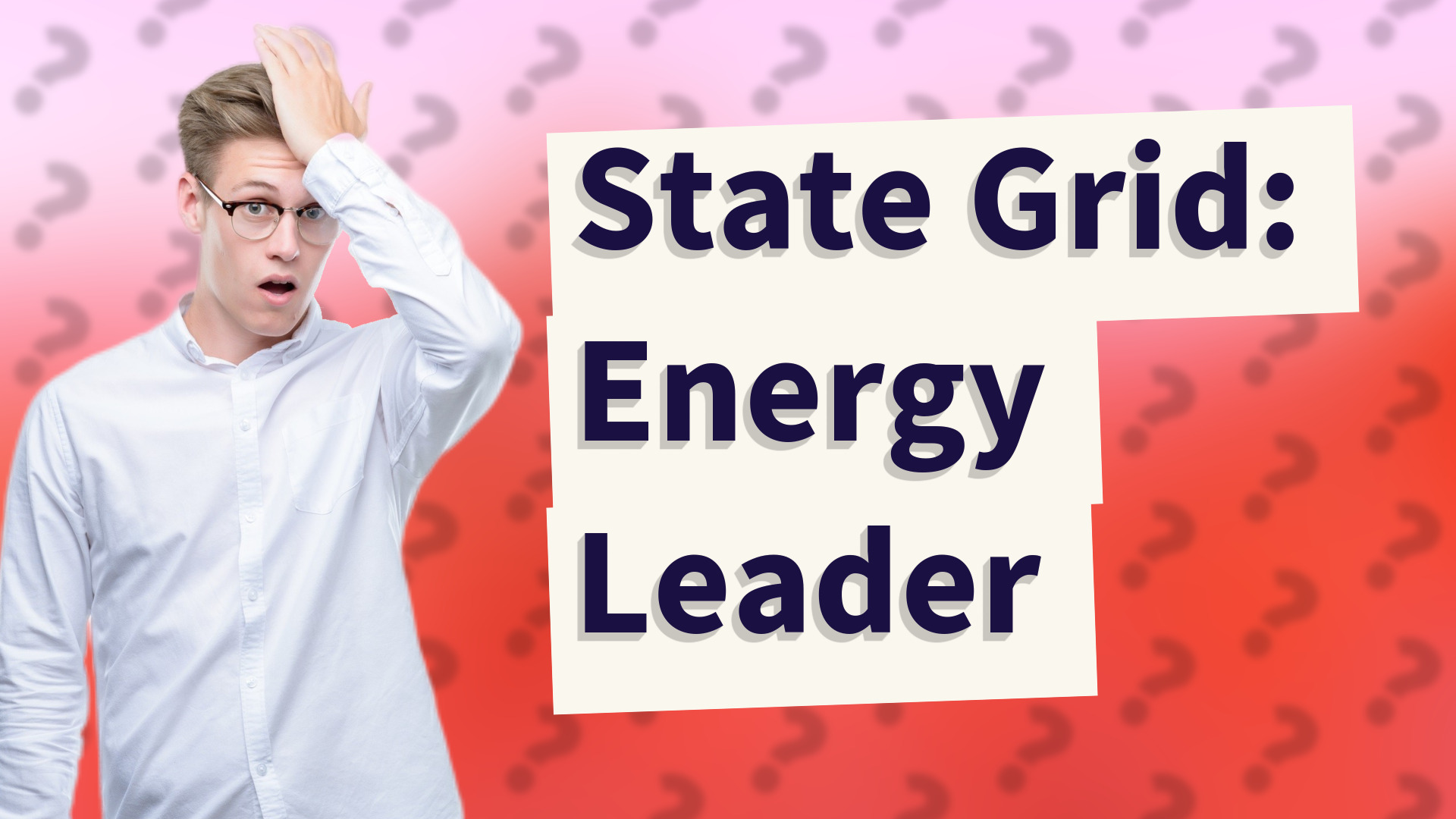 State Grid: Energy Leader