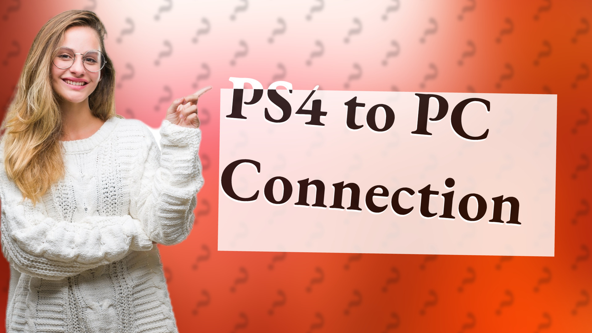 PS4 to PC Connection