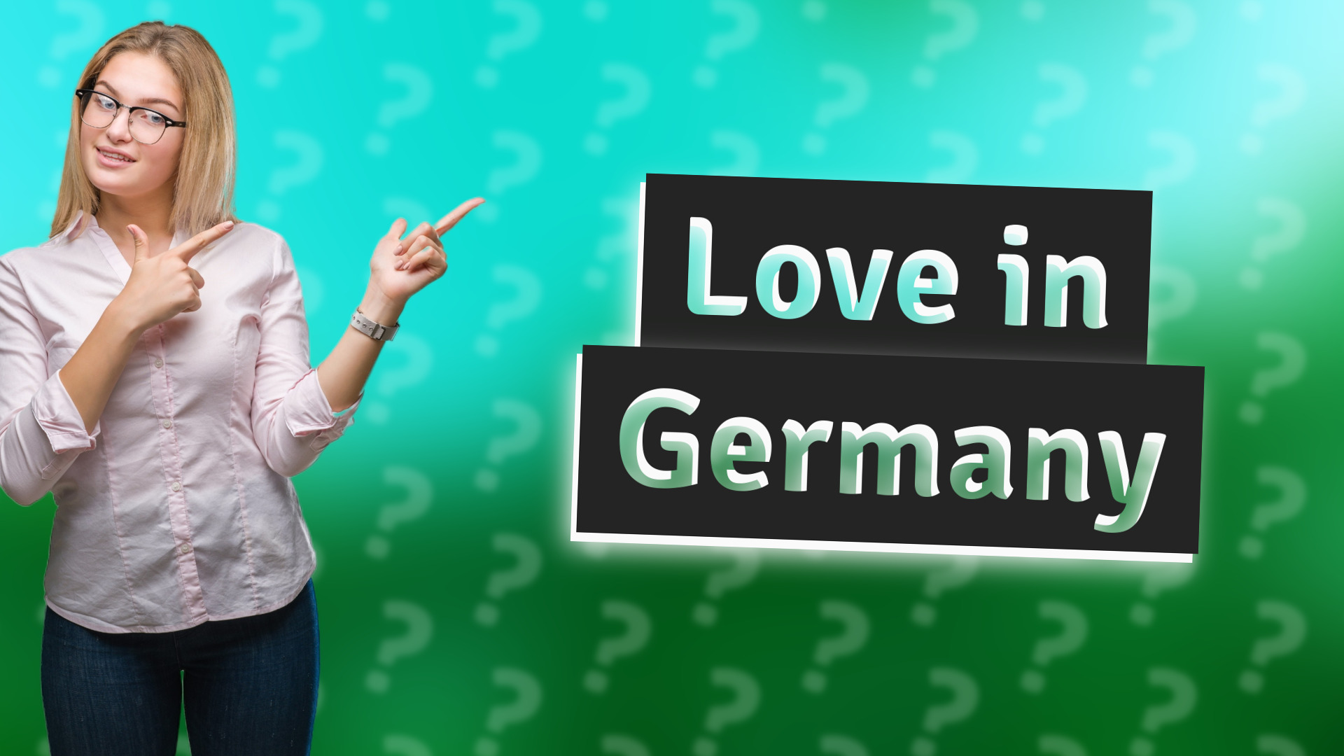 Love in Germany