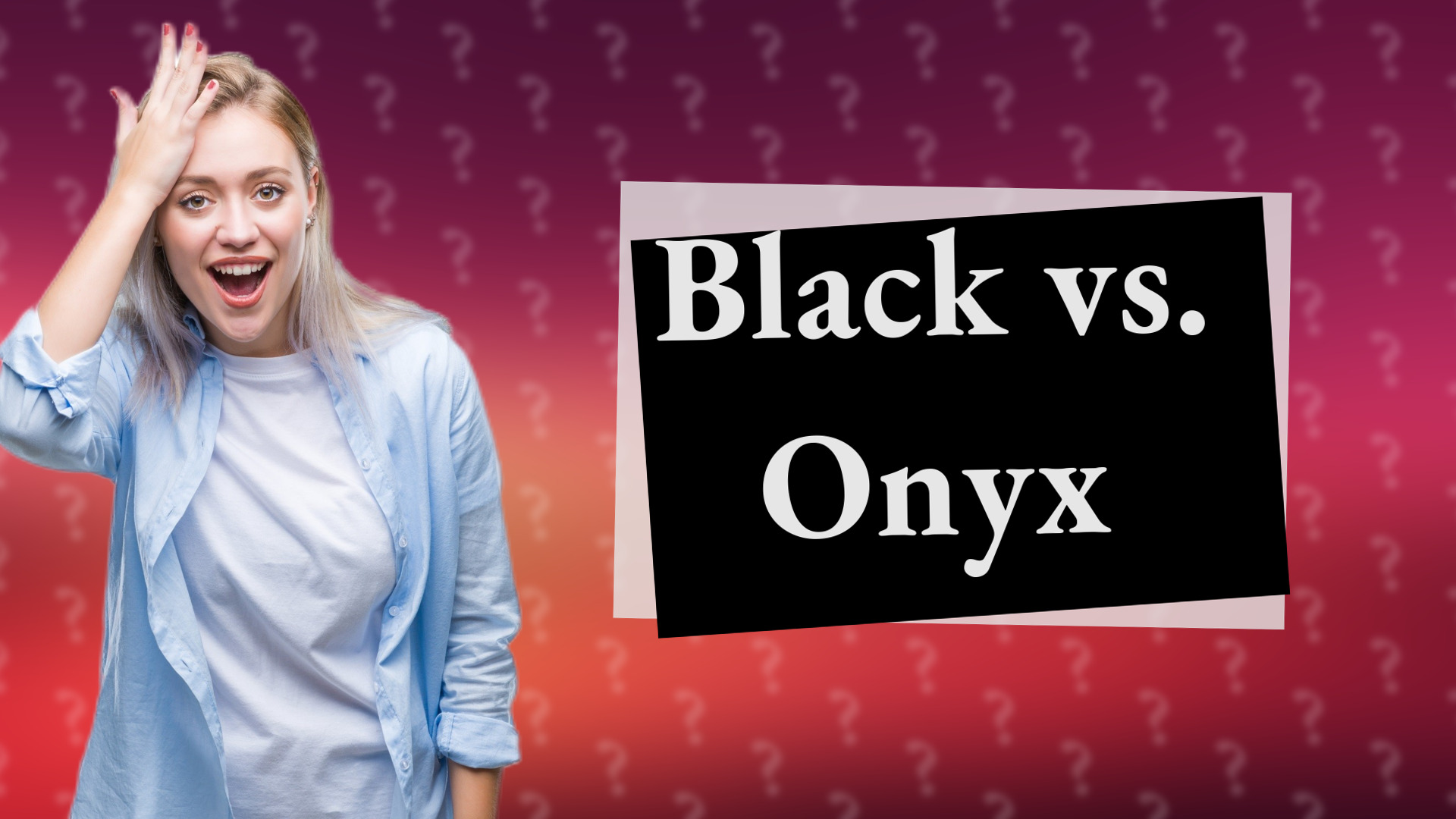 Black vs. Onyx