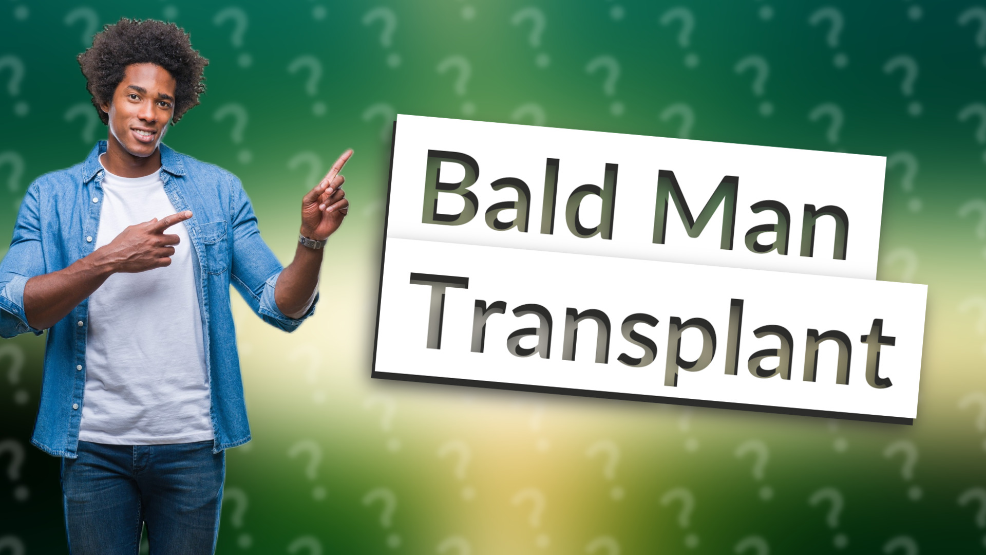 Bald Man Transplant