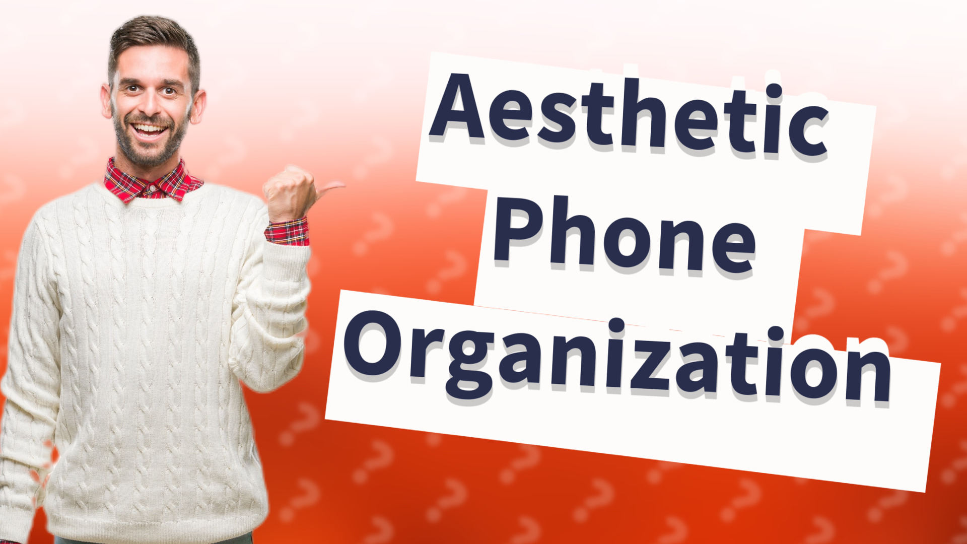 Aesthetic Phone Organization